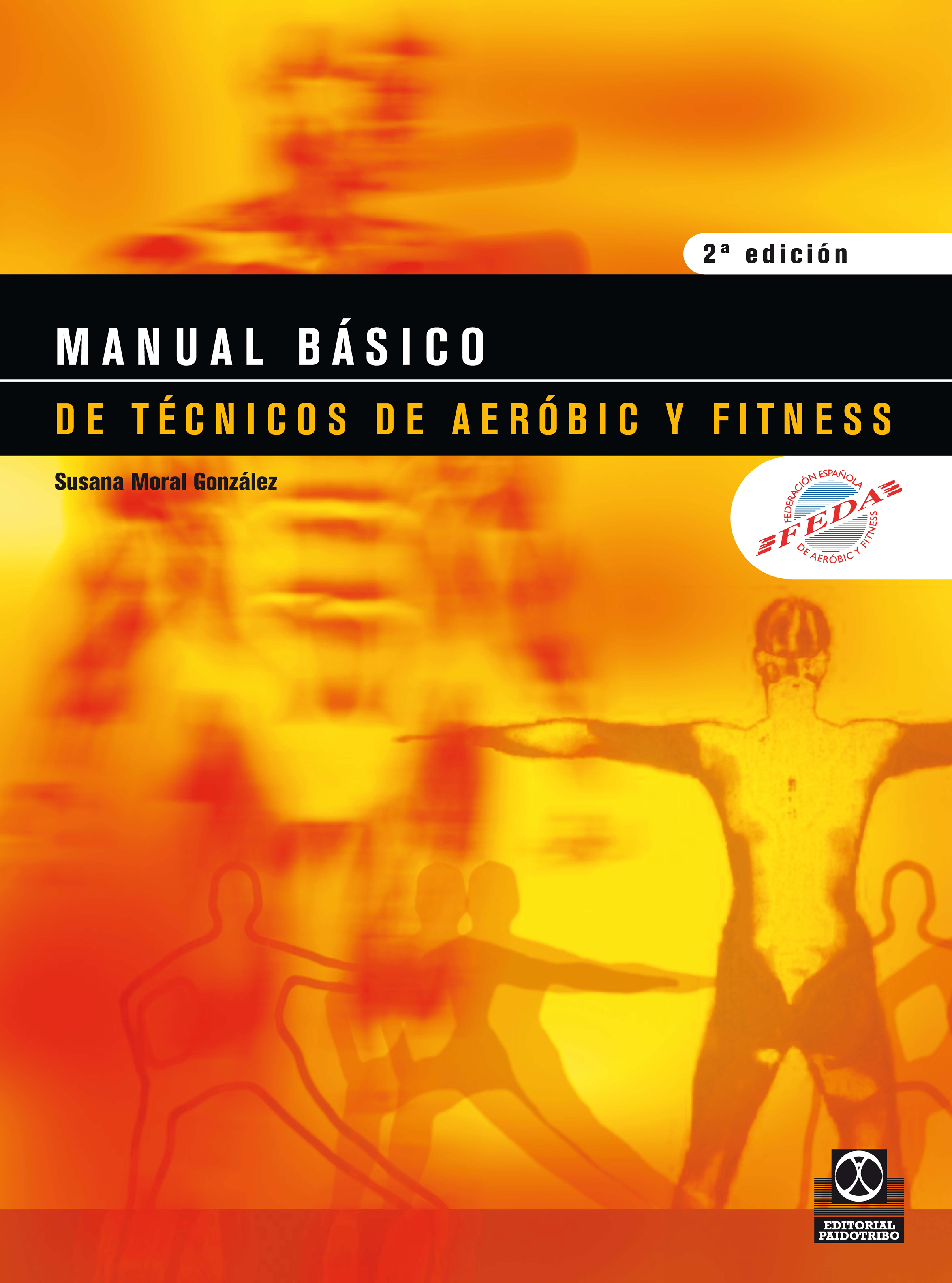 Обложка книги «Manual básico de técnicos de aeróbic y fitness (Bicolor)»