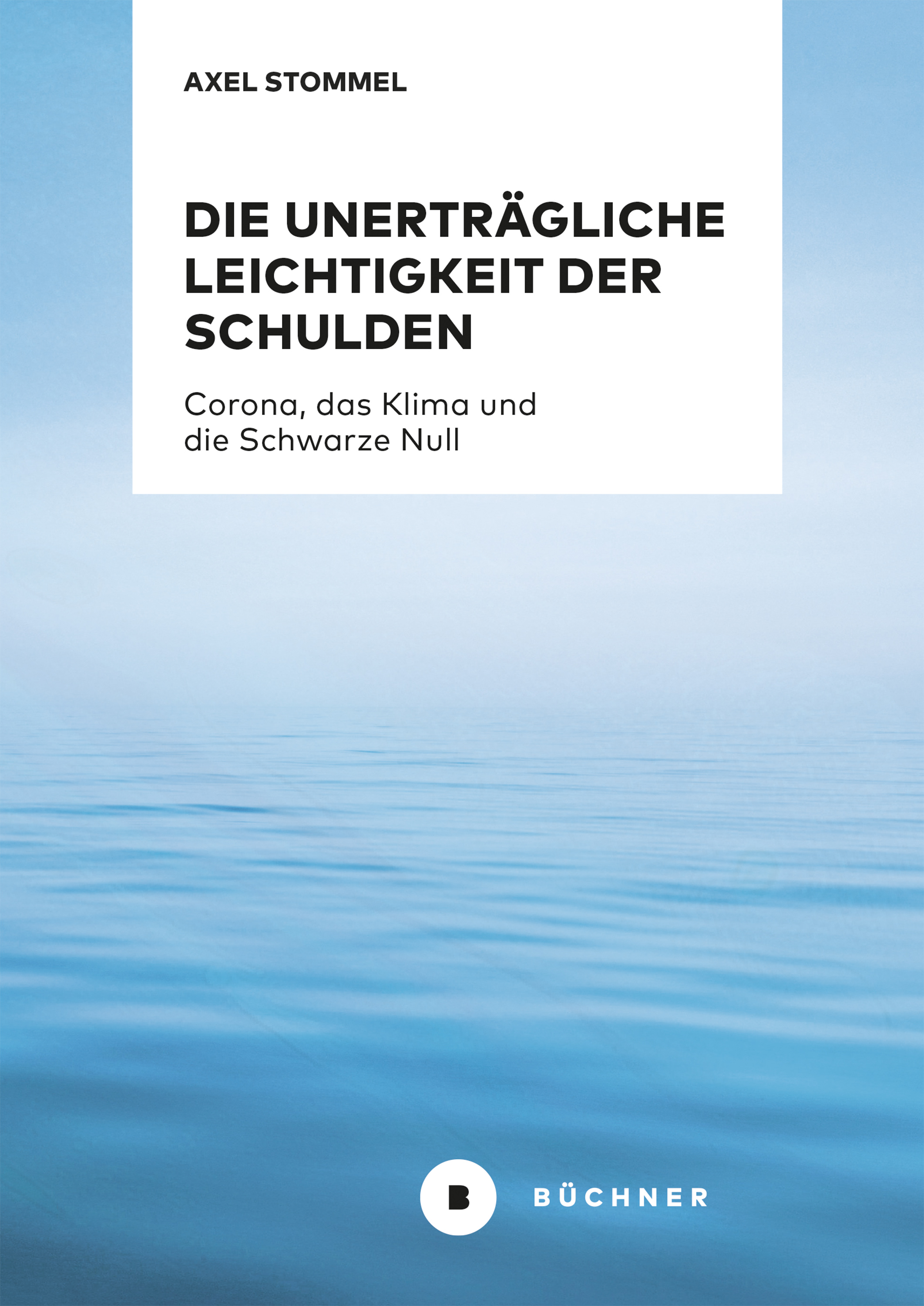 Обложка книги «Die unerträgliche Leichtigkeit der Schulden»
