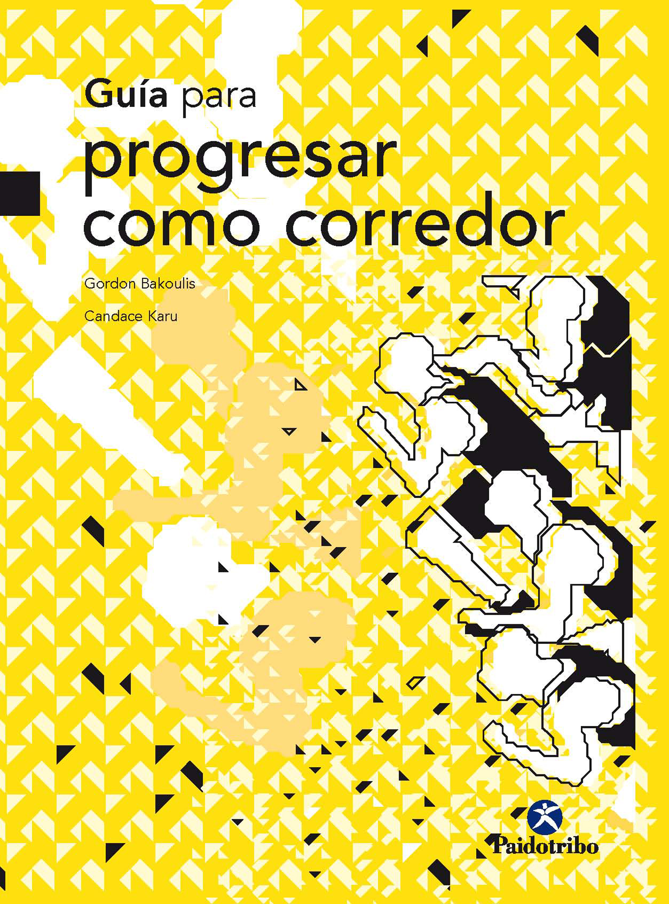 Обложка книги «Guía para progresar como corredor»