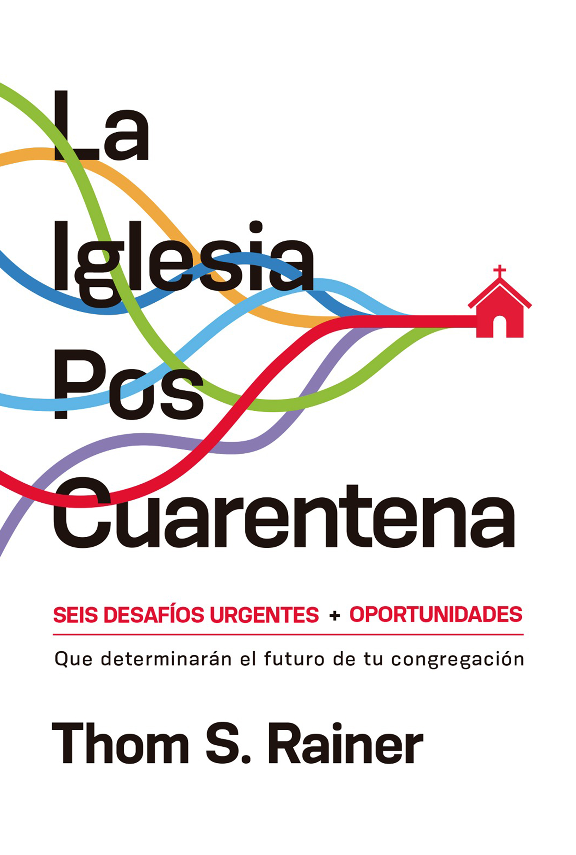 Обложка книги «La iglesia poscuarentena»