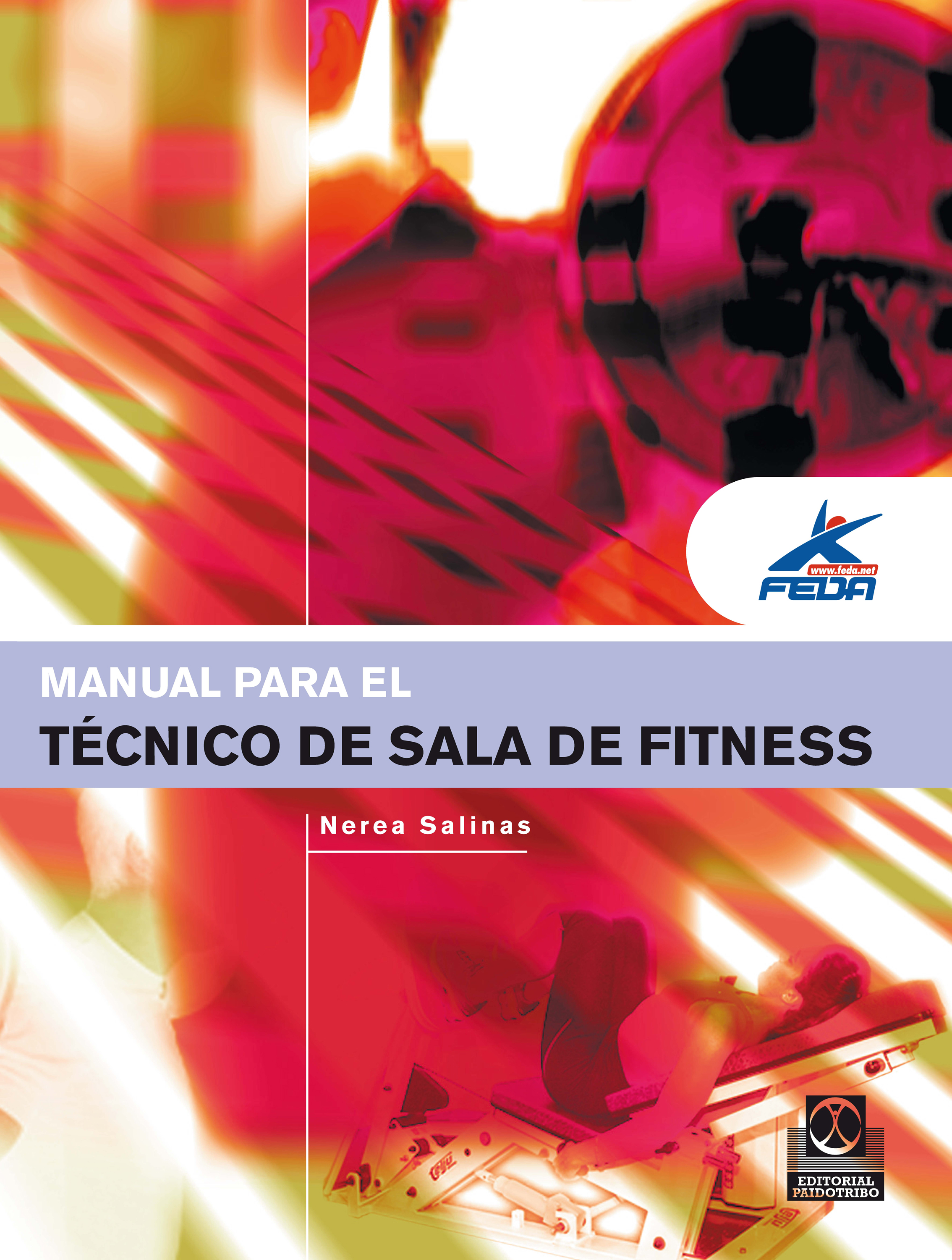 Обложка книги «Manual para el técnico de sala de fitness (Color)»