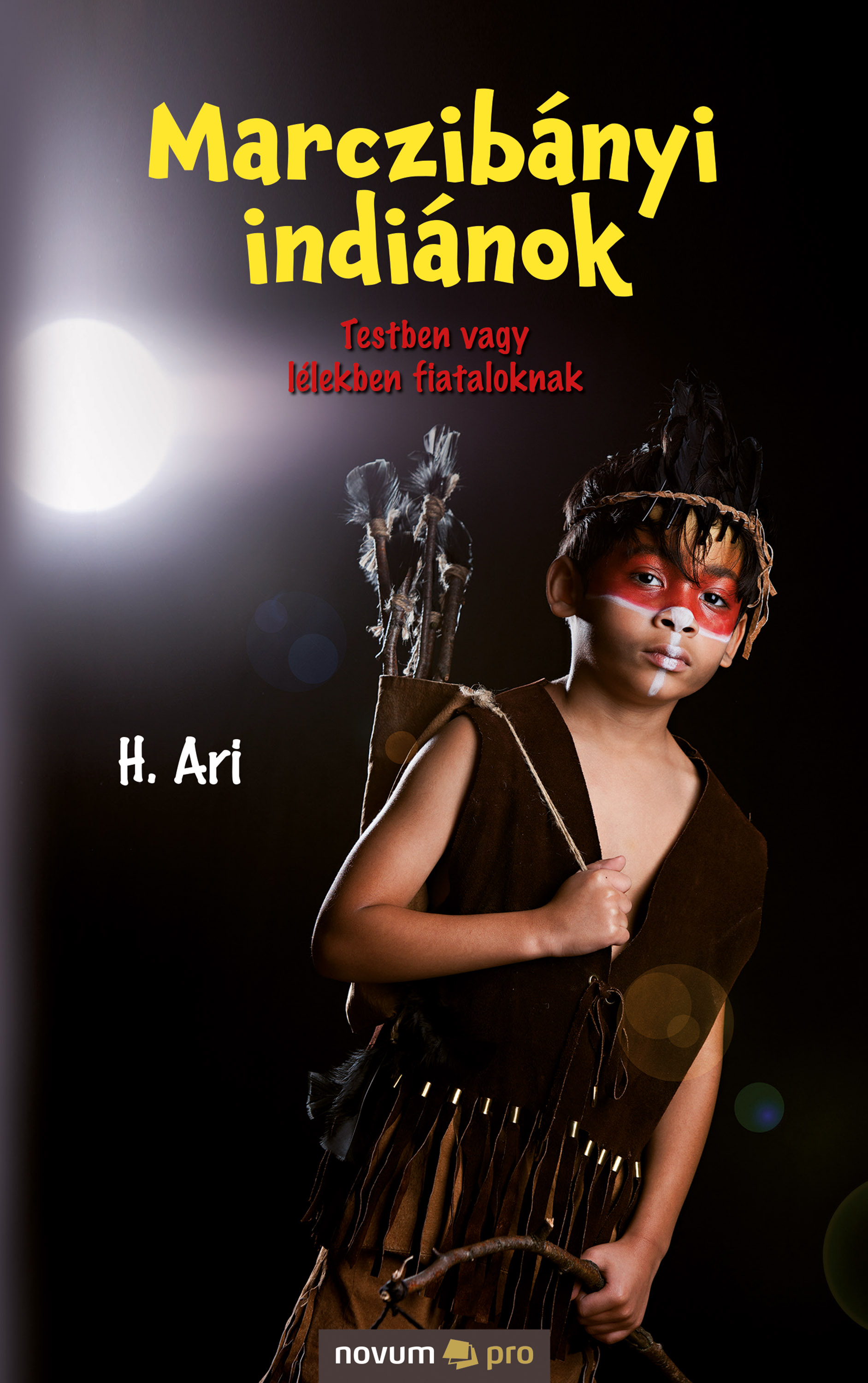 Обложка книги «Marczibányi indiánok»