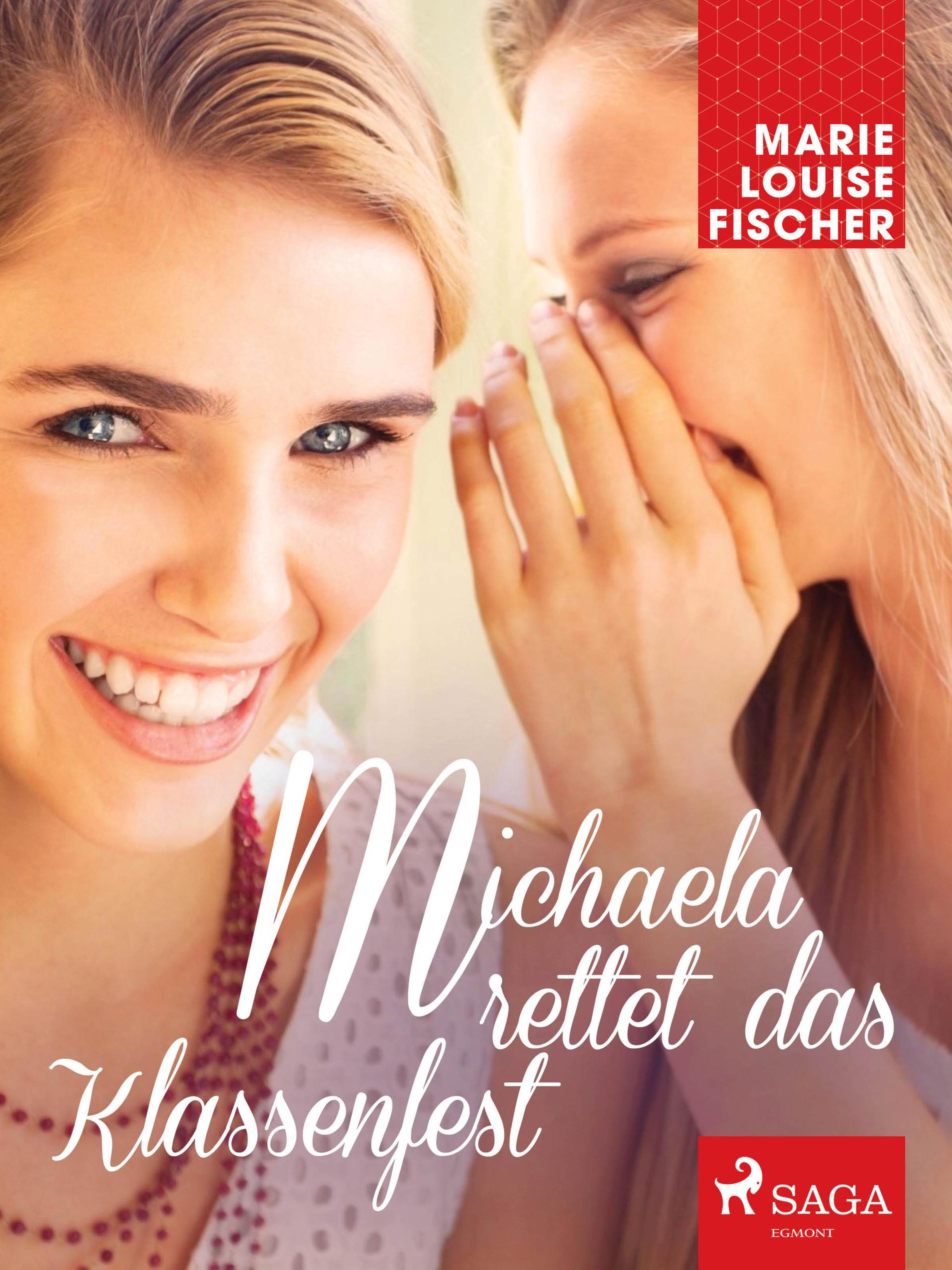 Обложка книги «Michaela rettet das Klassenfest»