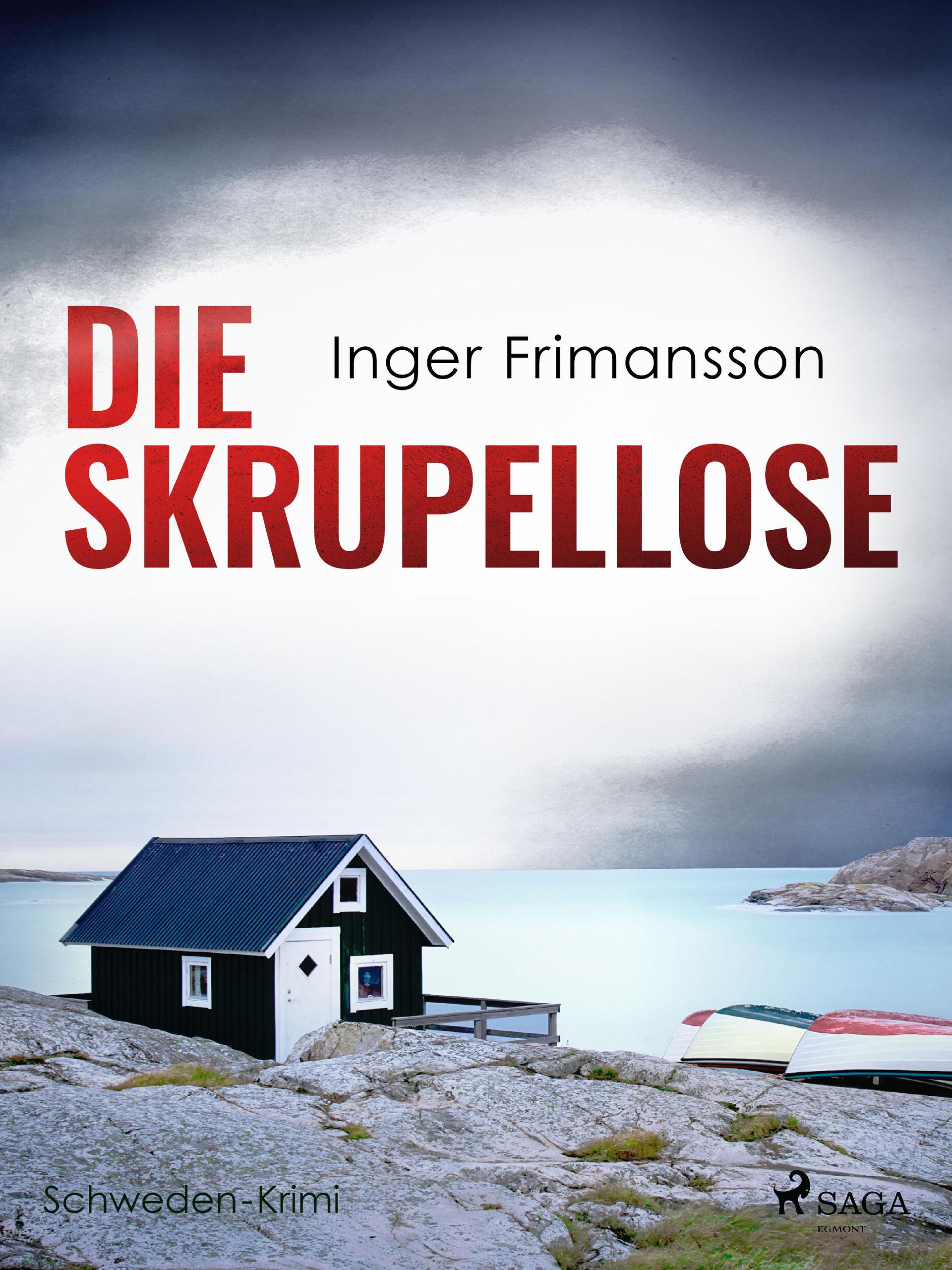 Обложка книги «Die Skrupellose - Schweden-Krimi»