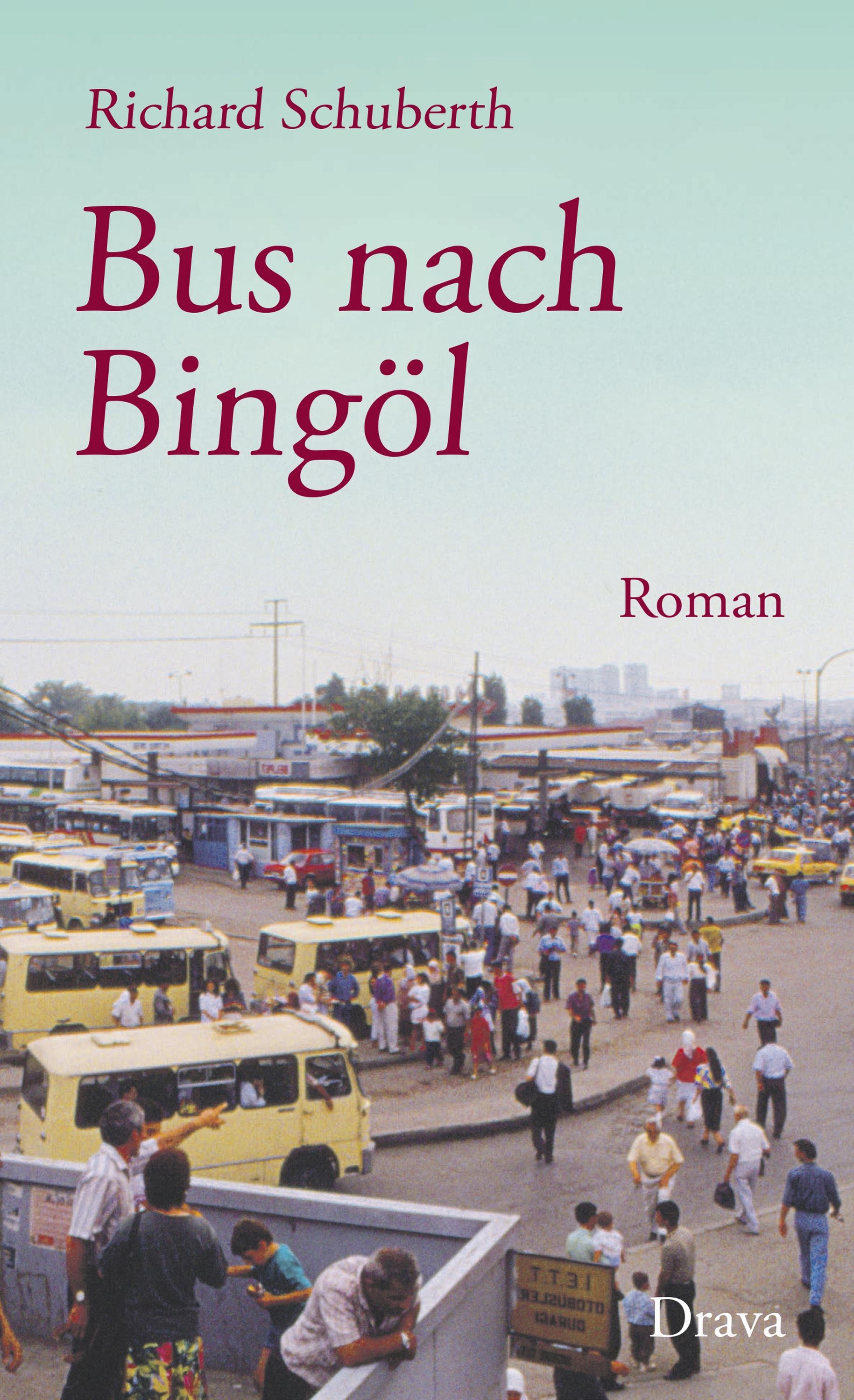 Обложка книги «Bus nach Bingöl»