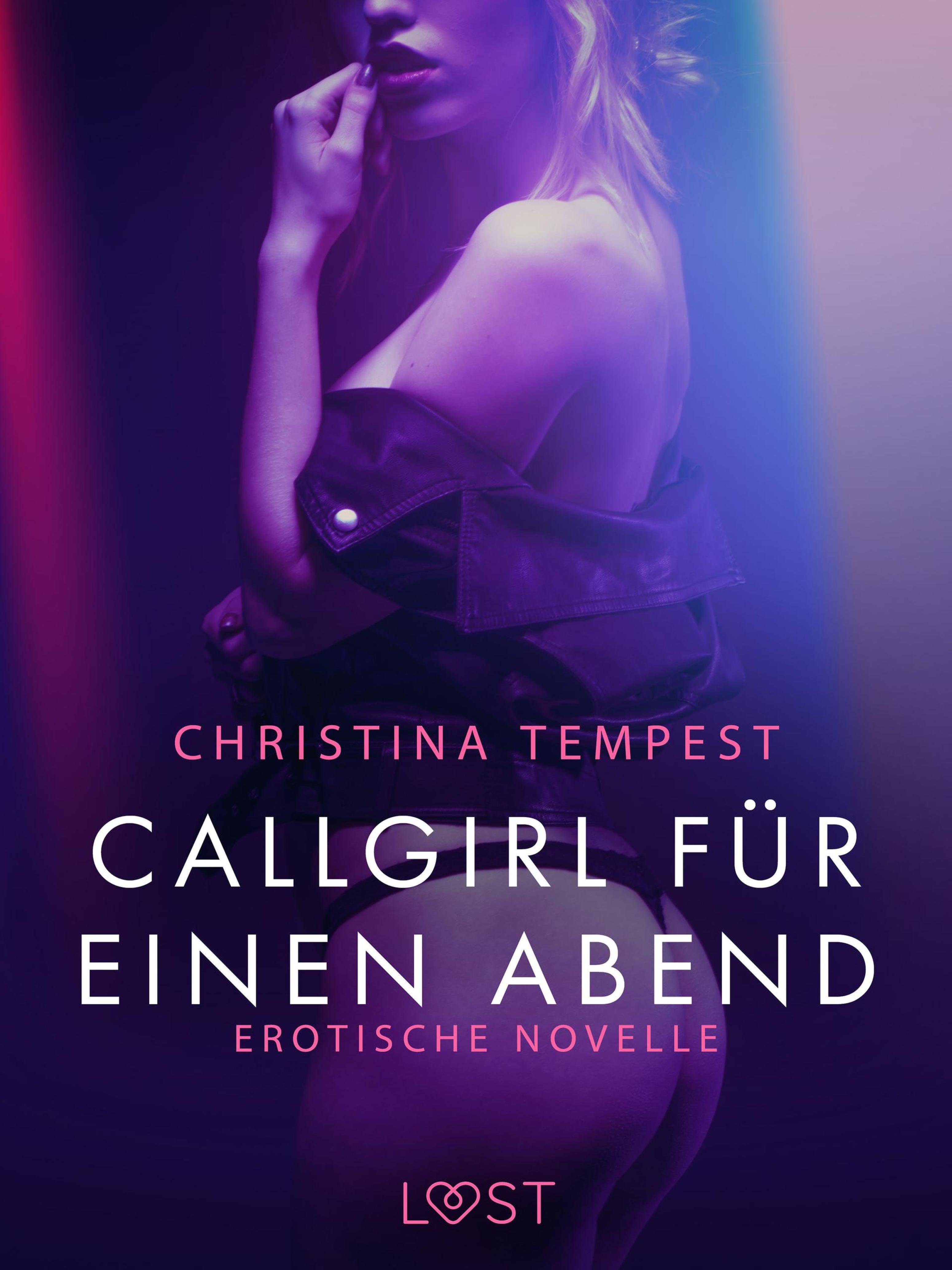 Обложка книги «Callgirl für einen Abend: Erotische Novelle»