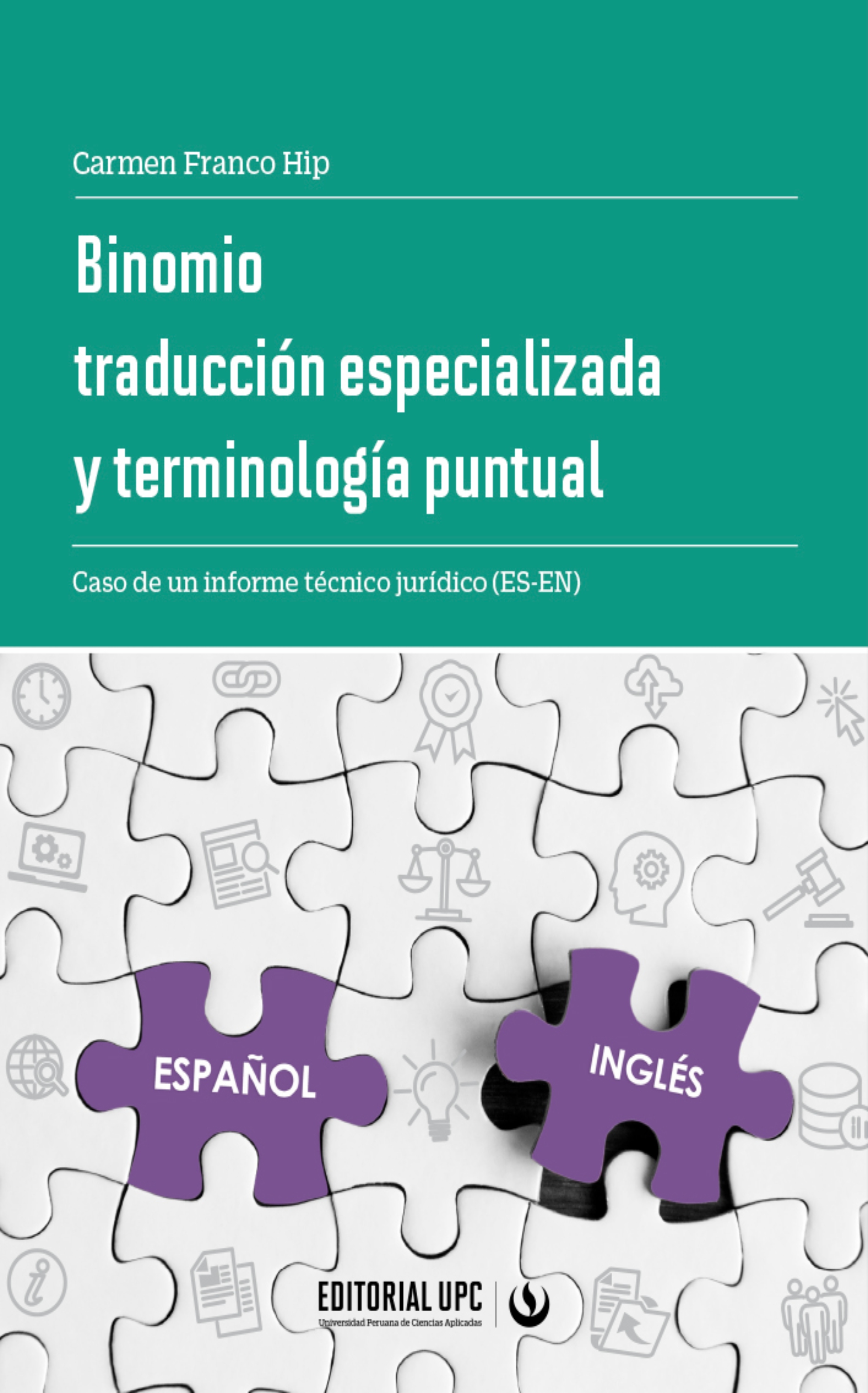 Обложка книги «Binomio traducción especializada y terminología puntual»