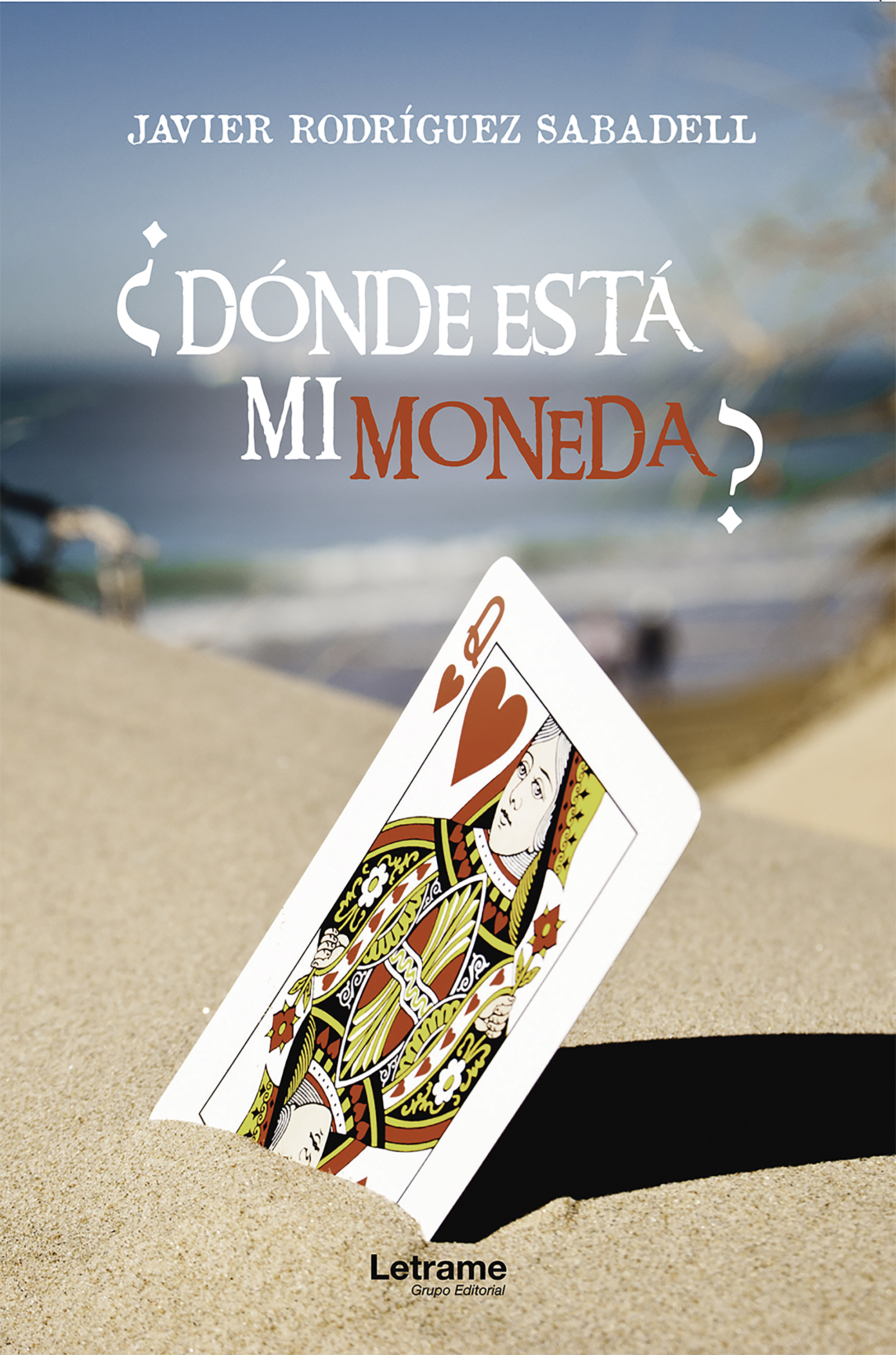 Обложка книги «¿Dónde está mi moneda?»