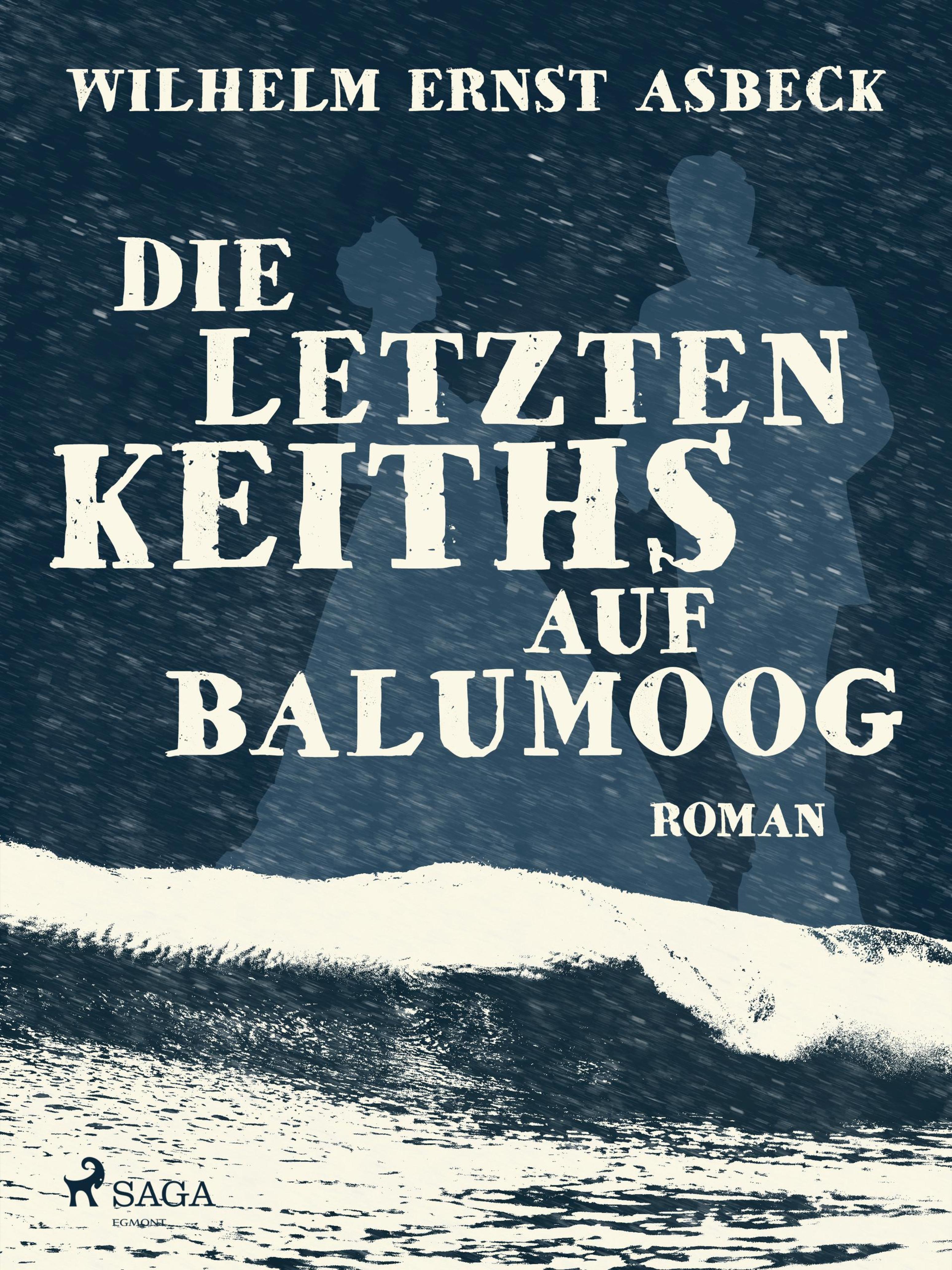 Обложка книги «Die letzten Keiths auf Balumoog»
