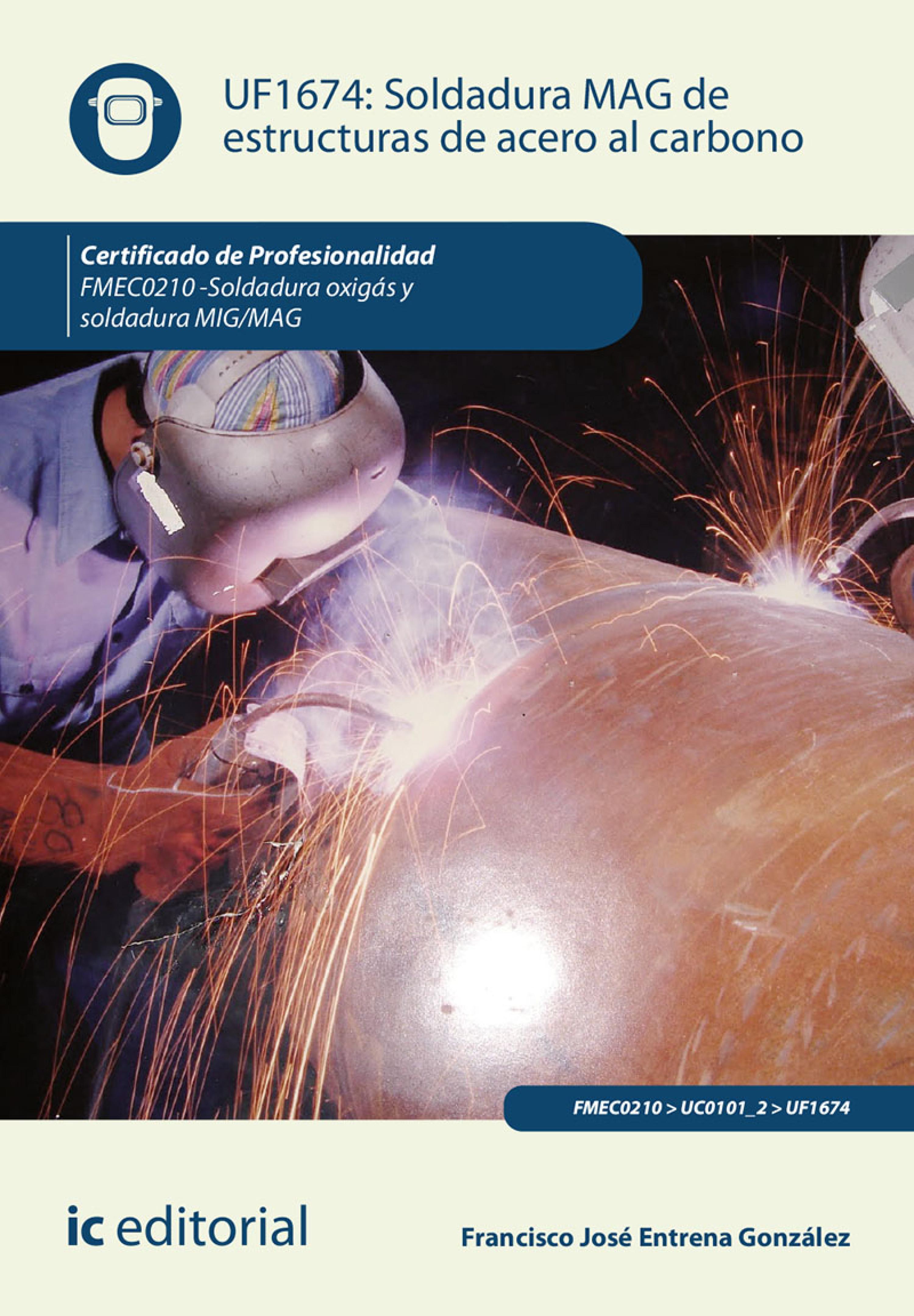 Обложка книги «Soldadura MAG de estructuras de acero al carbono. FMEC0210»