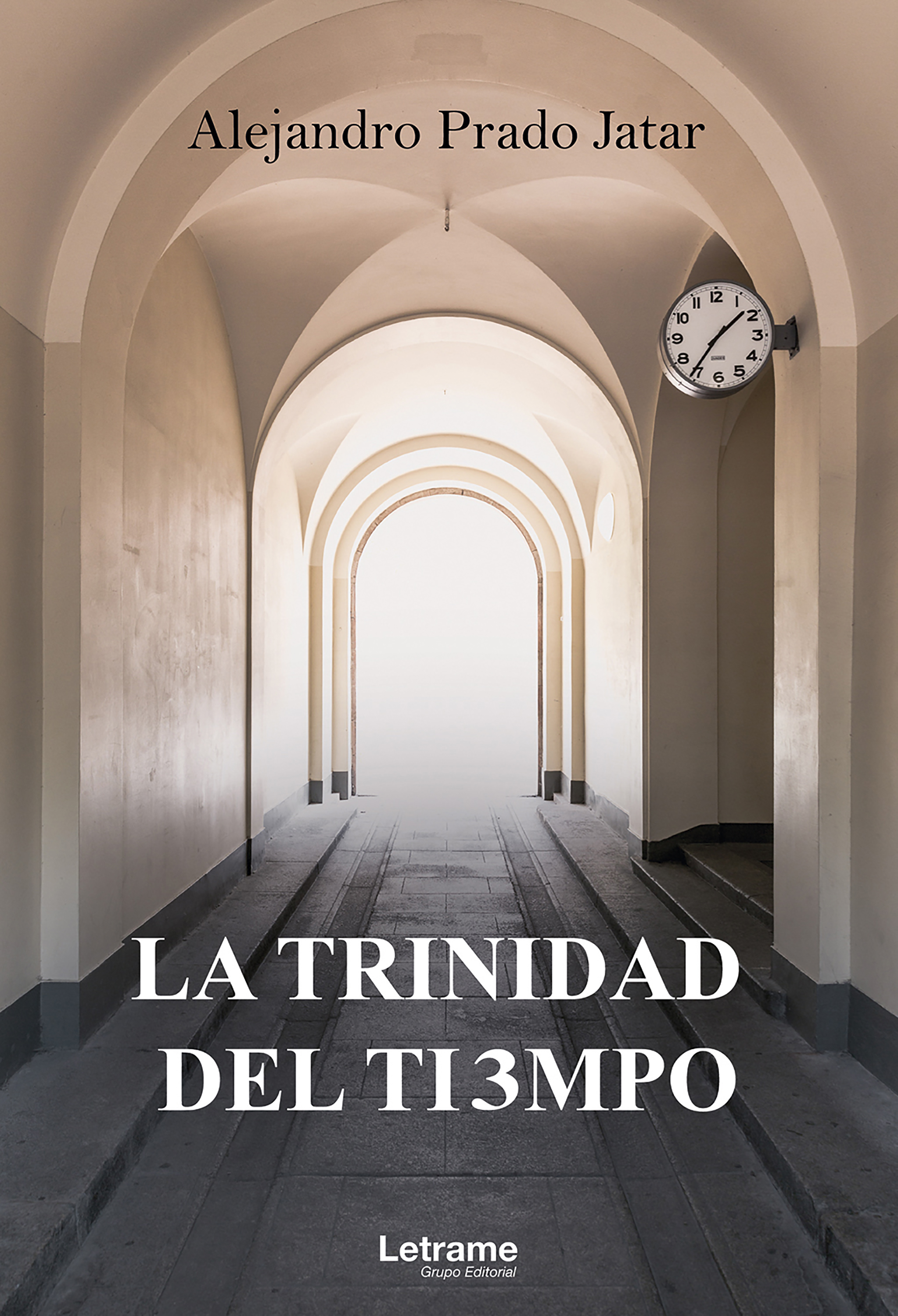 Обложка книги «La trinidad del tiempo»