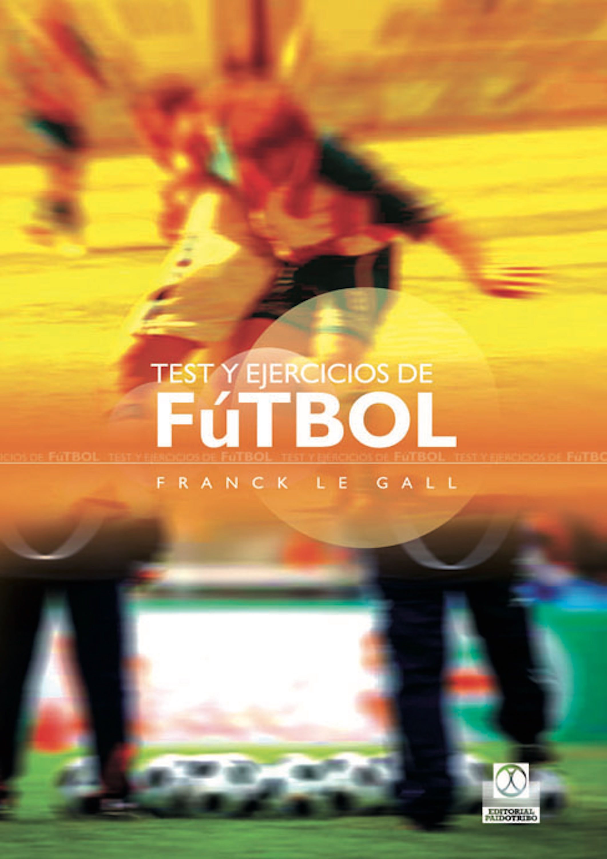 Обложка книги «Test y ejercicios de fútbol»