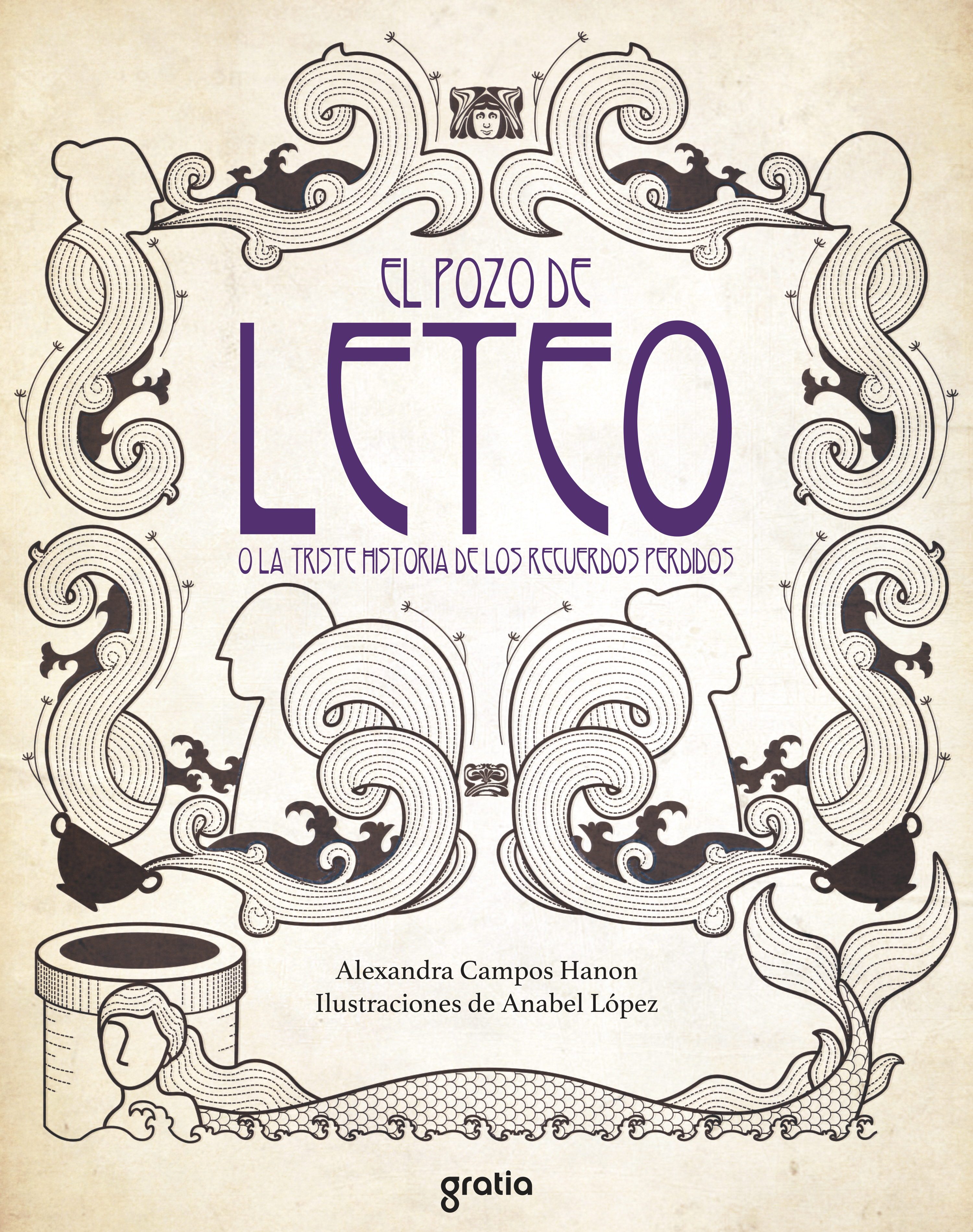 Обложка книги «El pozo de Leteo o la triste historia de los recuerdos perdidos»