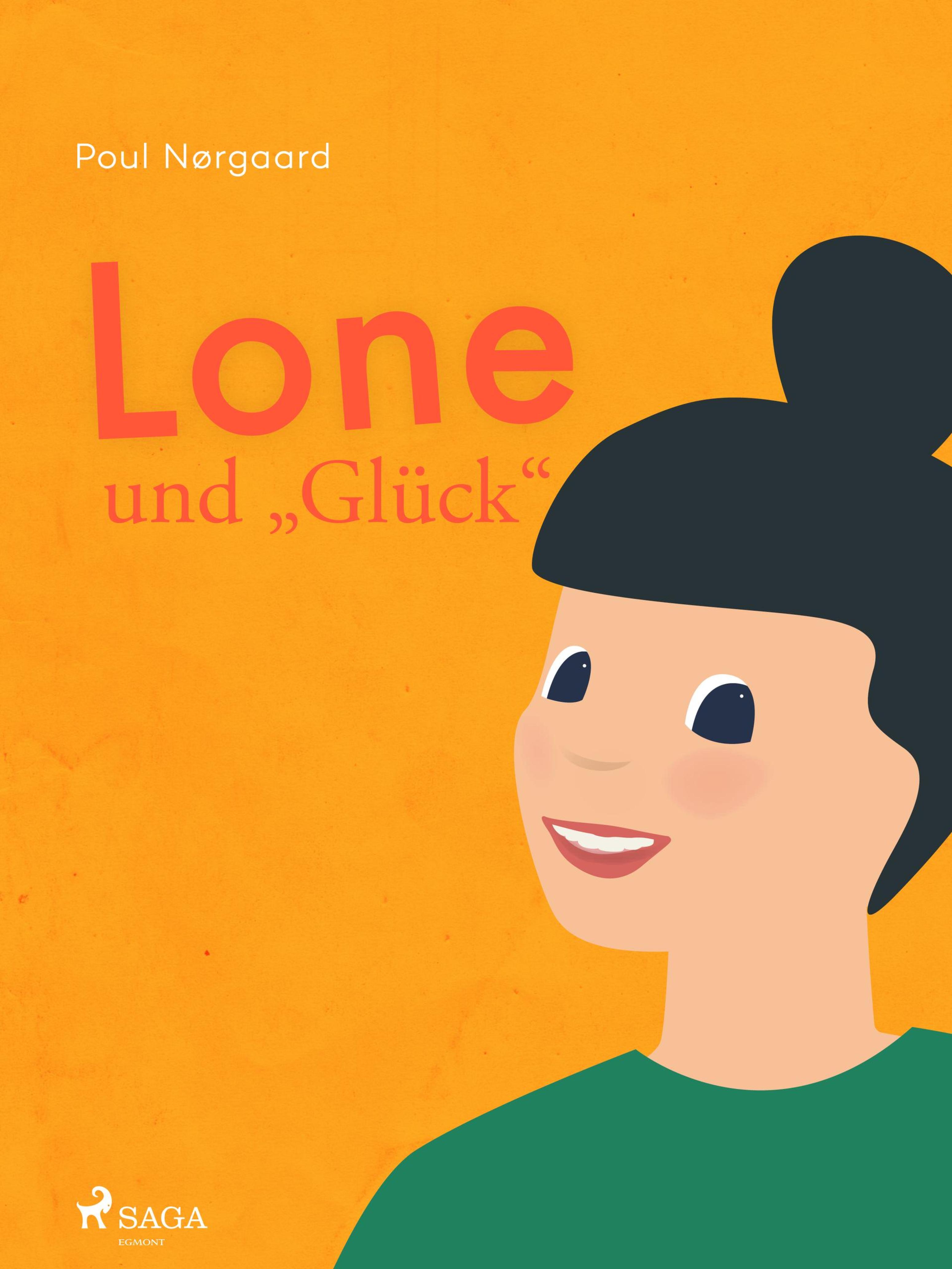 Обложка книги «Lone und "Glück"»