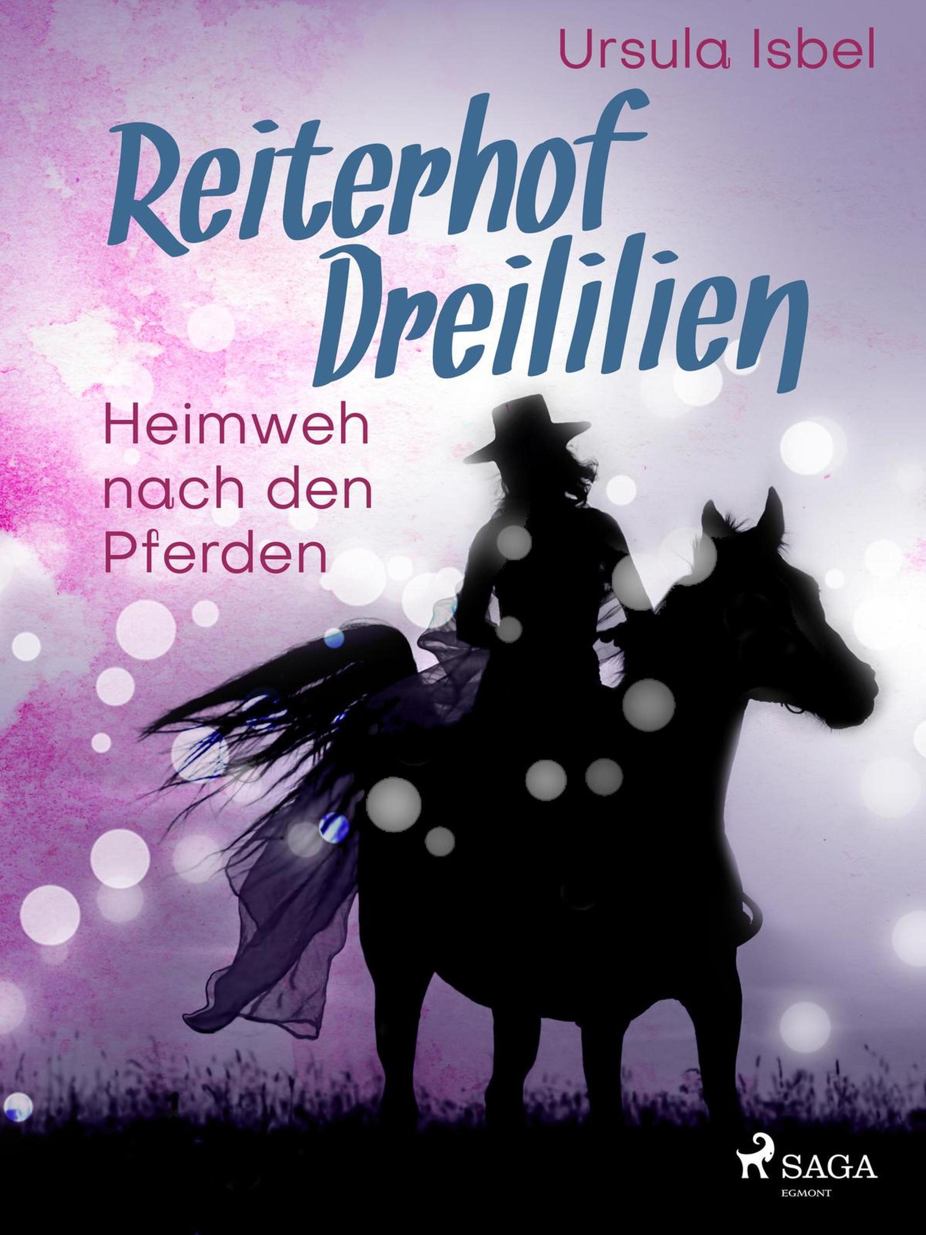 Обложка книги «Reiterhof Dreililien 7 - Heimweh nach den Pferden»