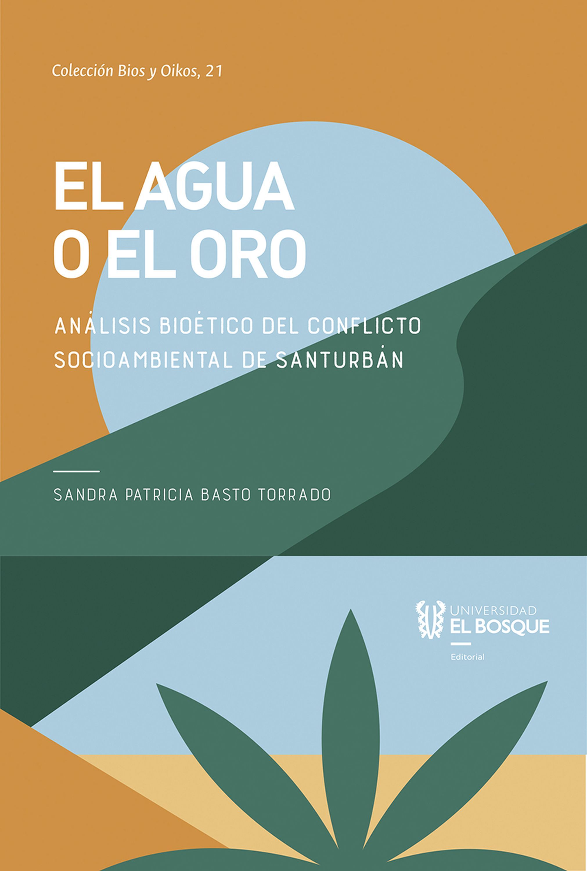 Обложка книги «El agua o el oro»