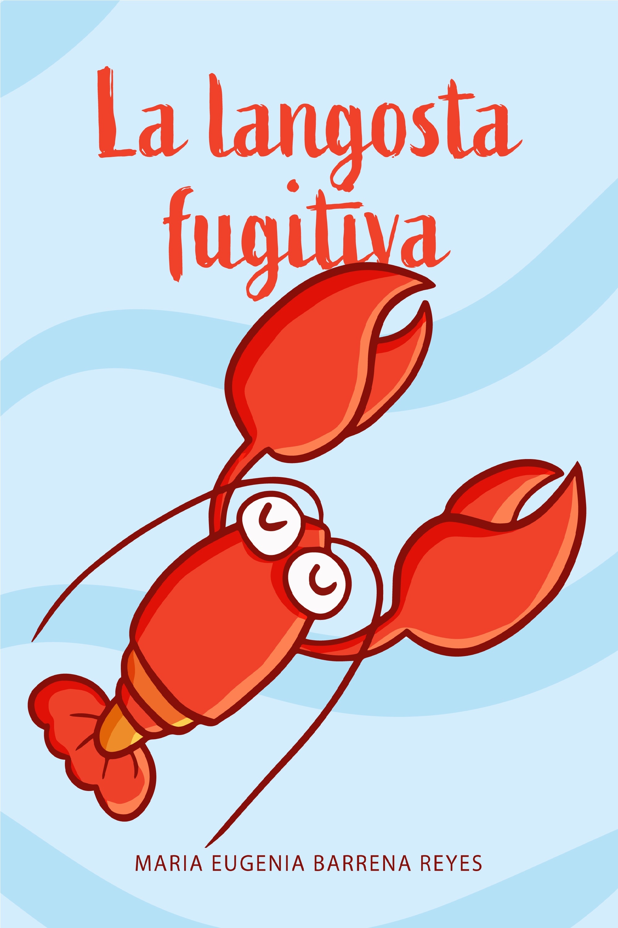 Обложка книги «La langosta fugitiva»