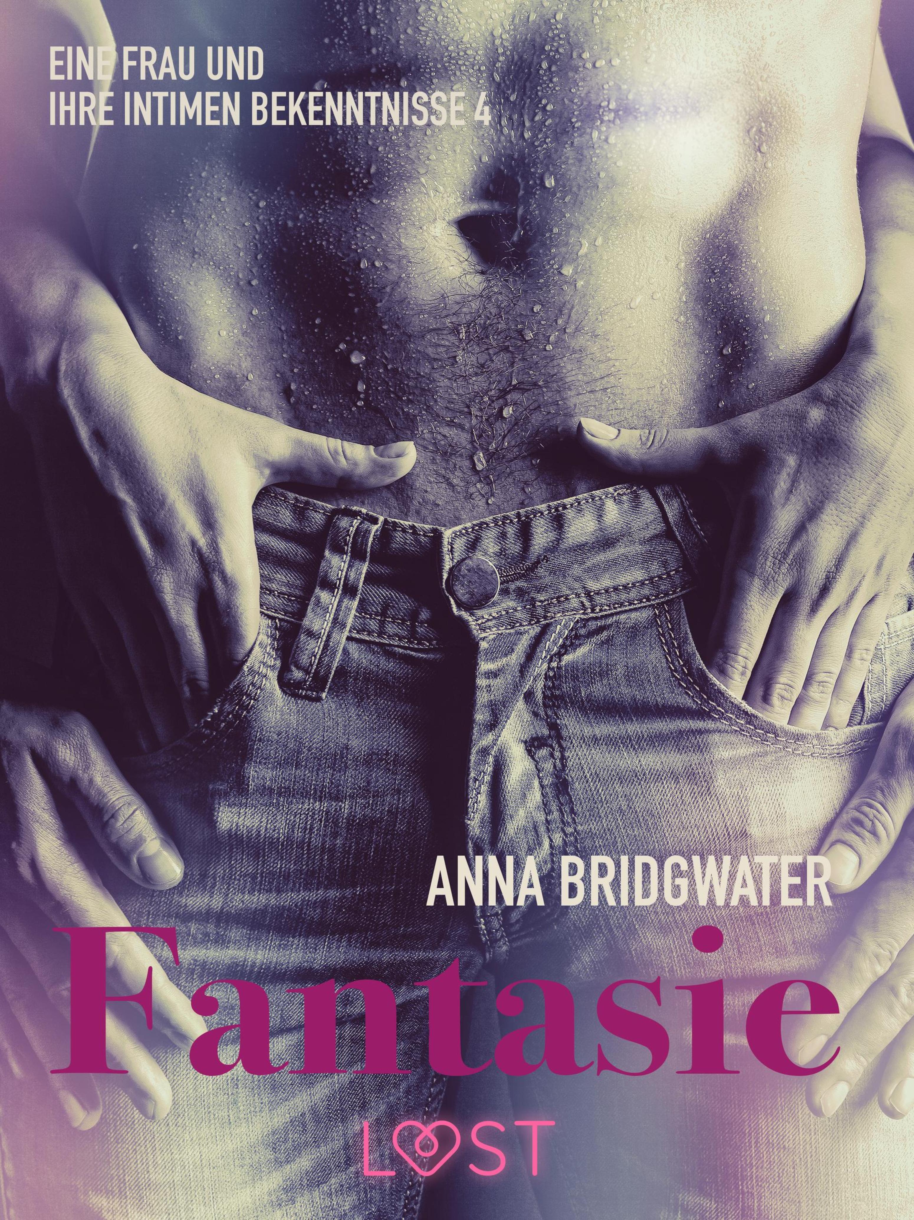 Обложка книги «Fantasie ‒ eine Frau und ihre intimen Bekenntnisse 4»