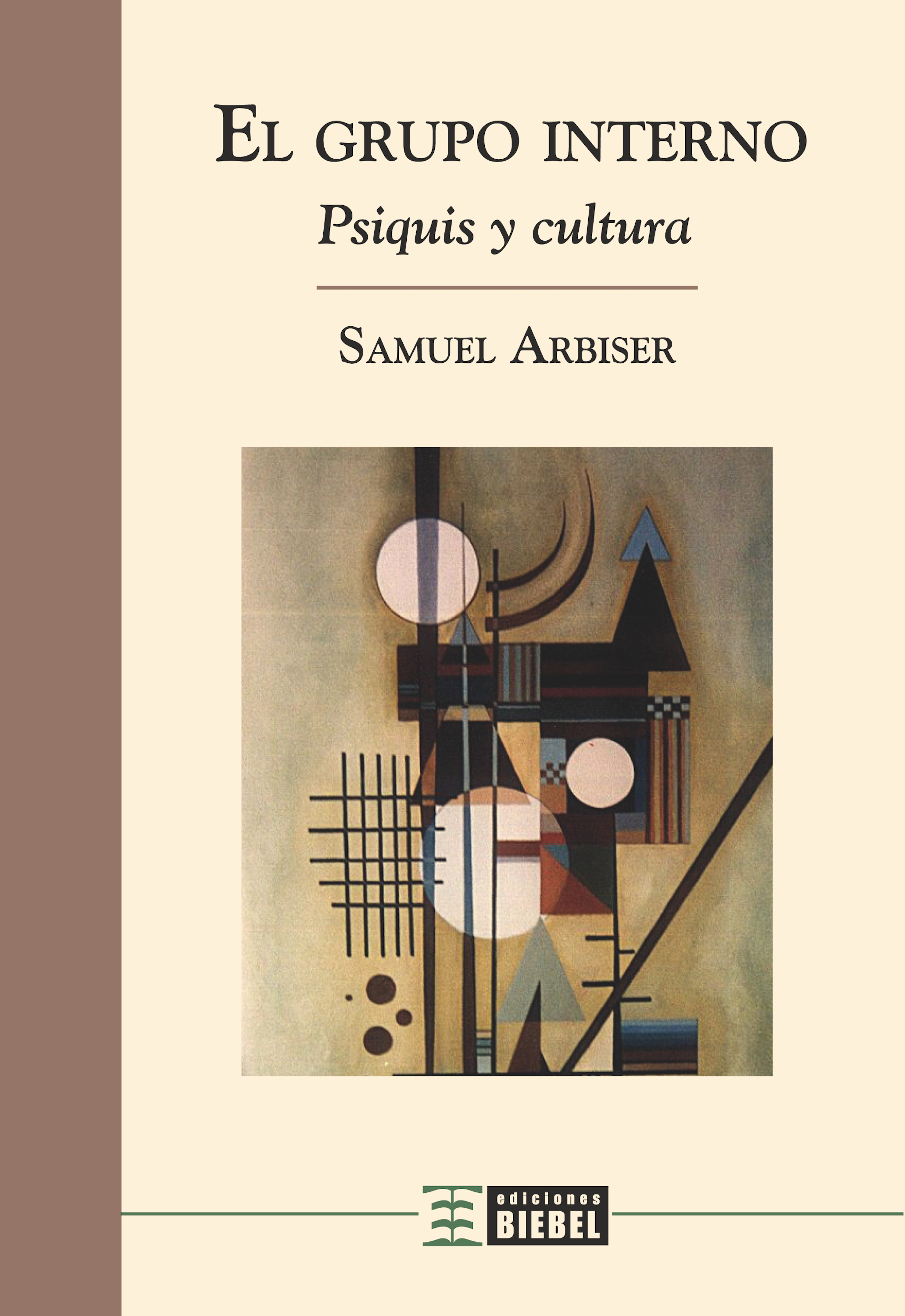 Обложка книги «El grupo interno»