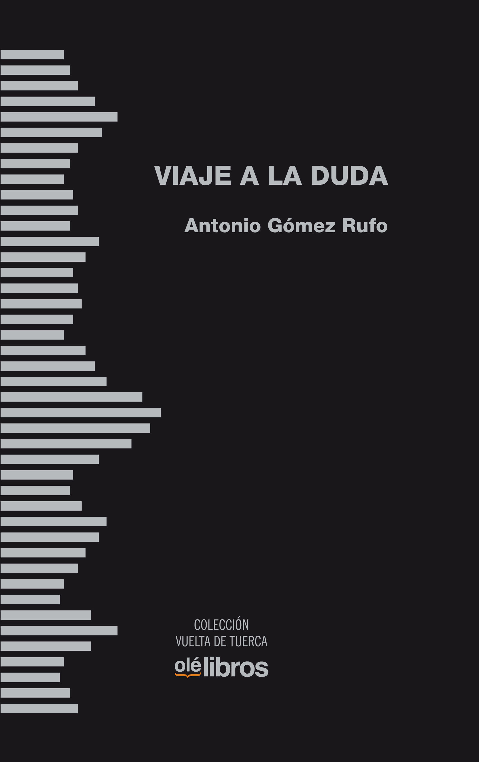 Обложка книги «Viaje a La Duda»