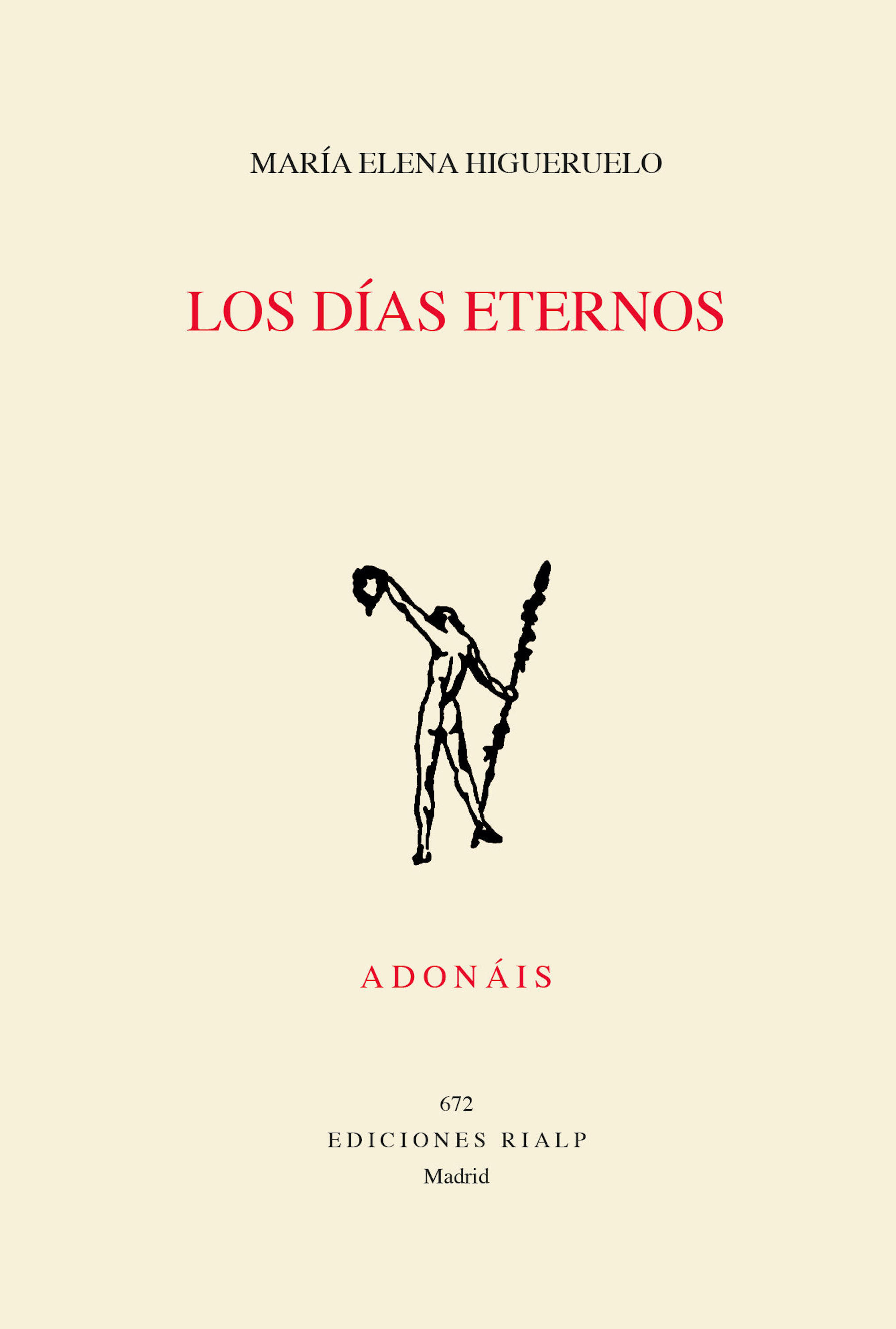 Обложка книги «Los días eternos»