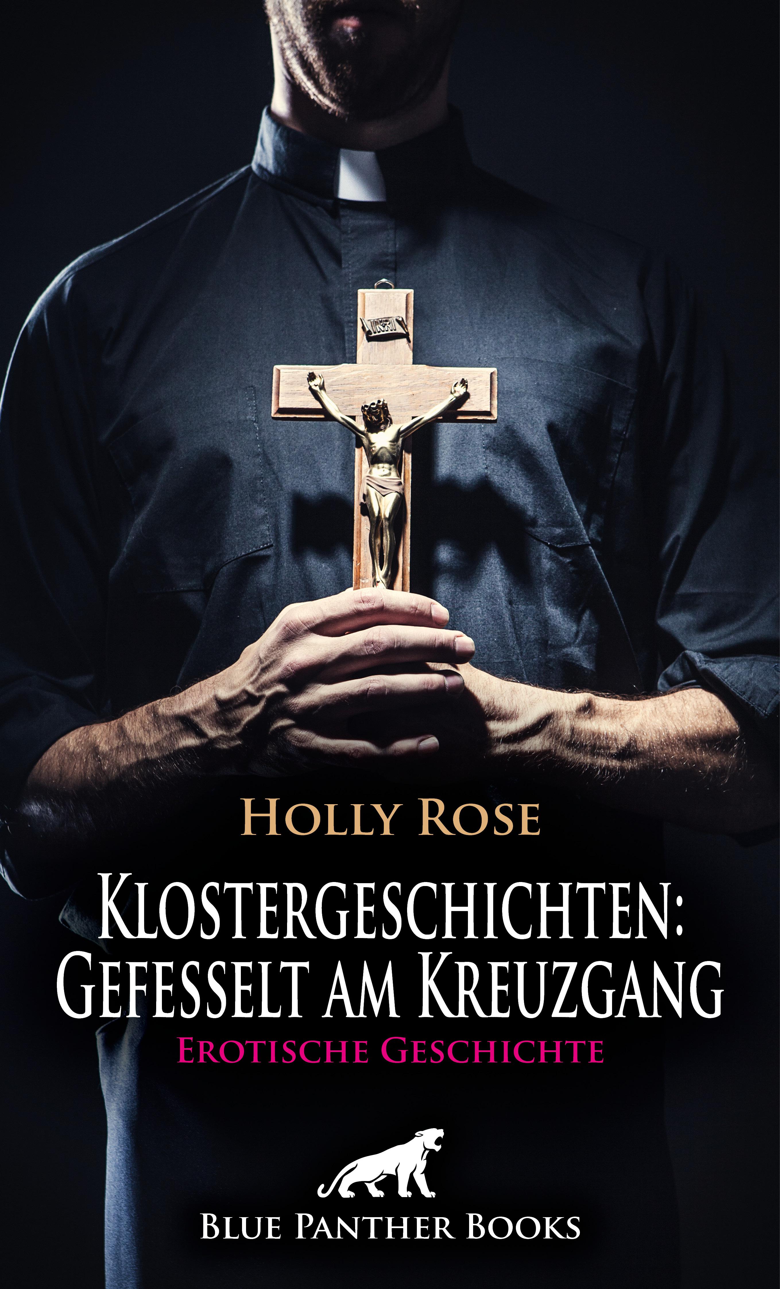 Обложка книги «Klostergeschichten: Gefesselt am Kreuzgang | Erotische Geschichte»