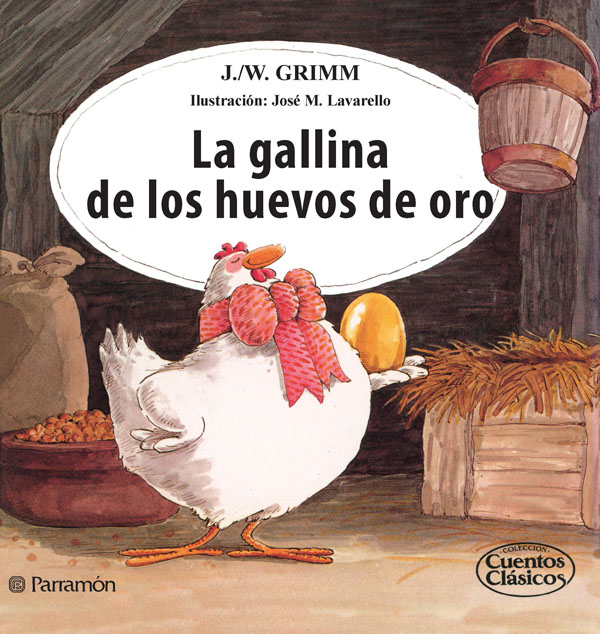 Обложка книги «La gallina de los huevos de oro»