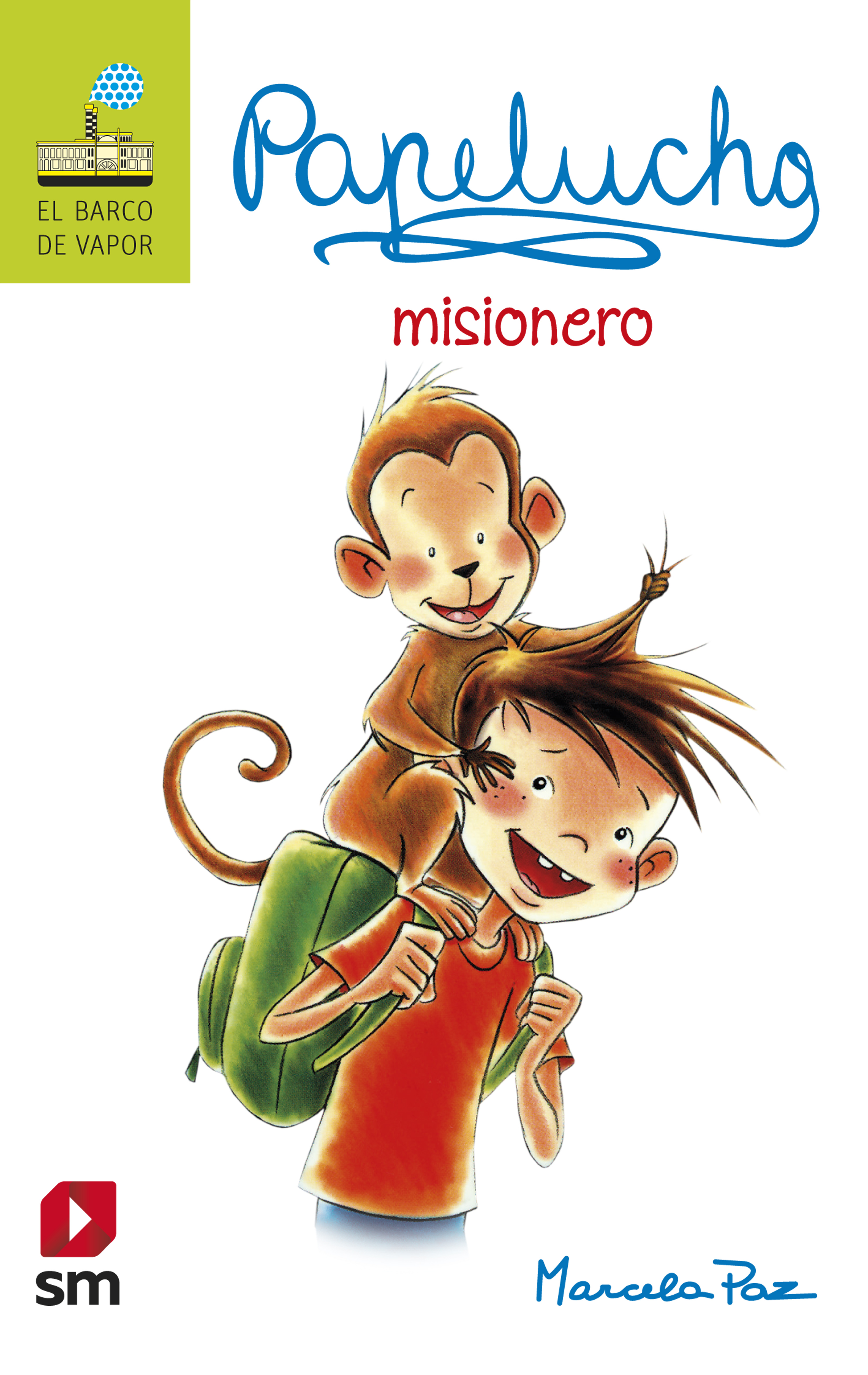 Обложка книги «Papelucho misionero»