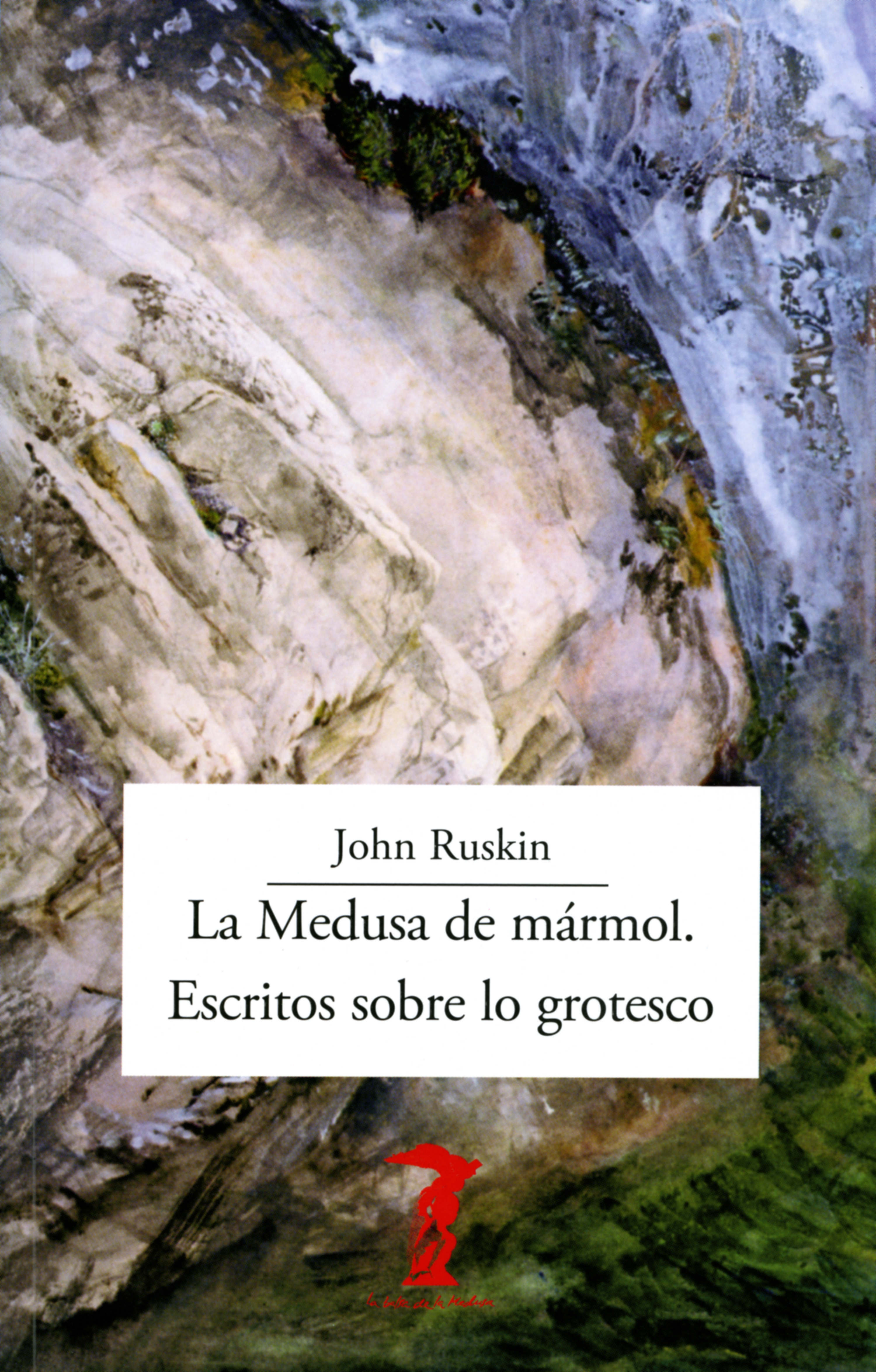 Обложка книги «La Medusa de mármol. Escritos sobre lo grotesco»