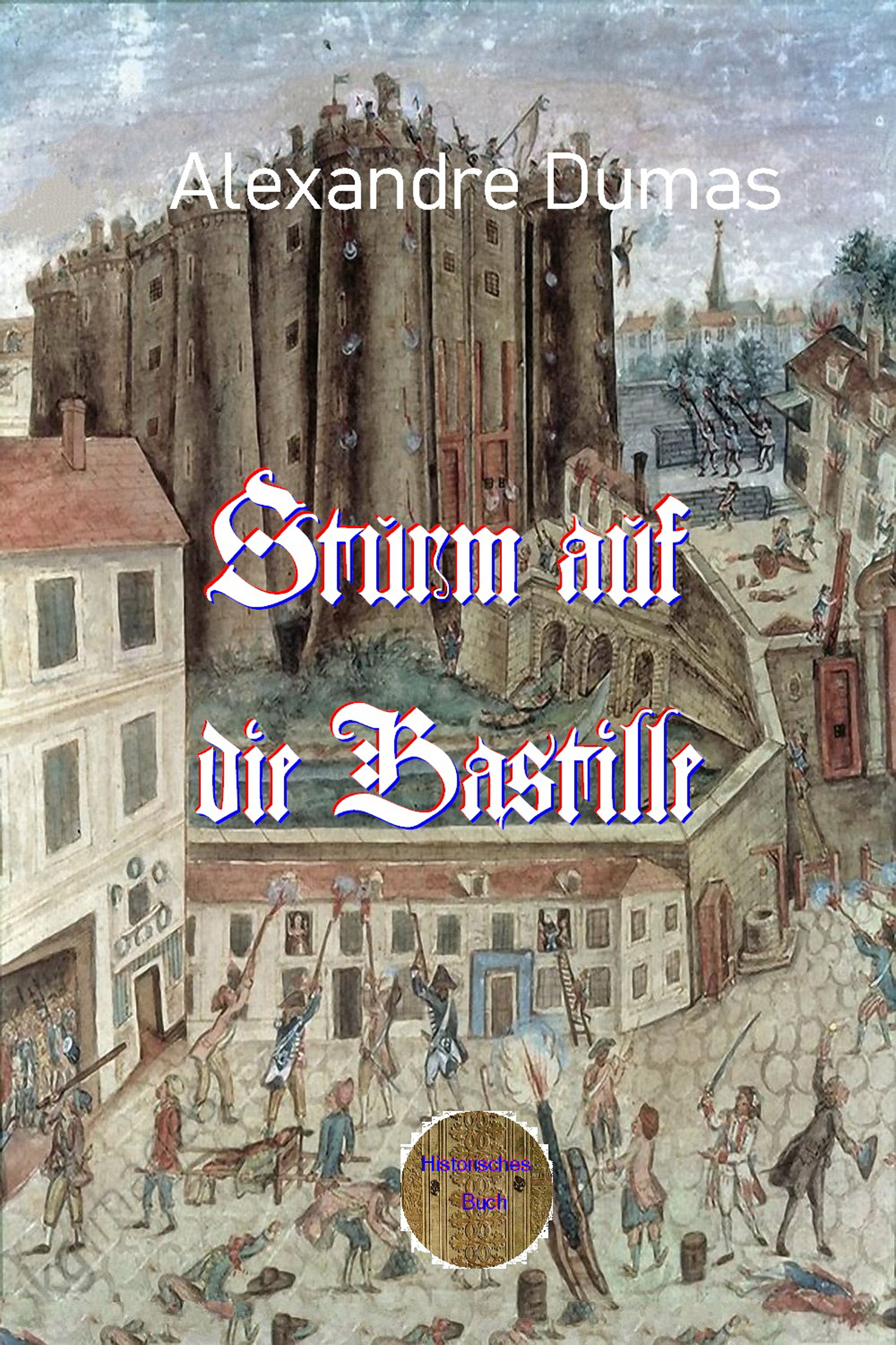 Обложка книги «Sturm auf die Bastille»