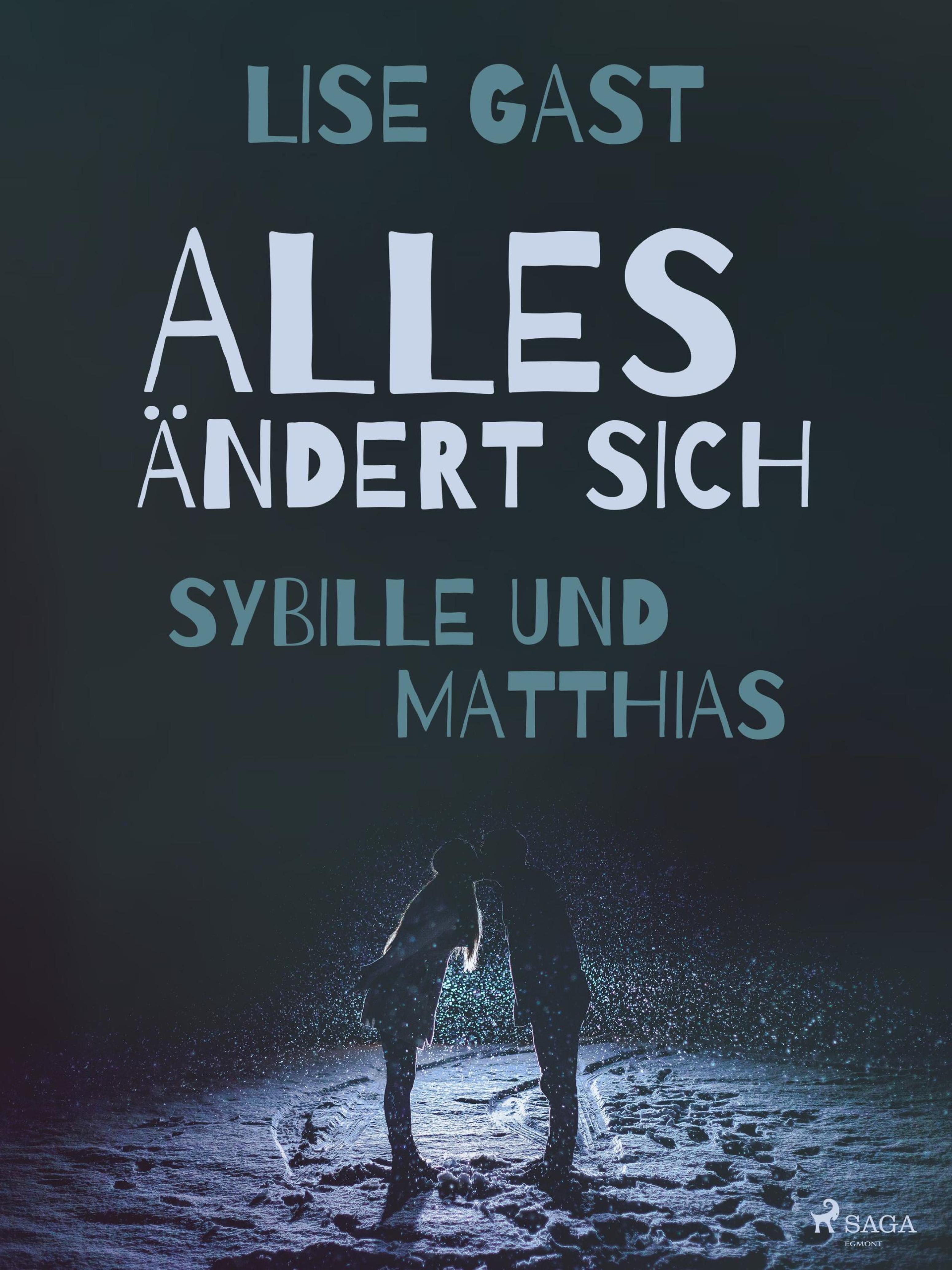 Обложка книги «Alles ändert sich - Sybille und Matthias»