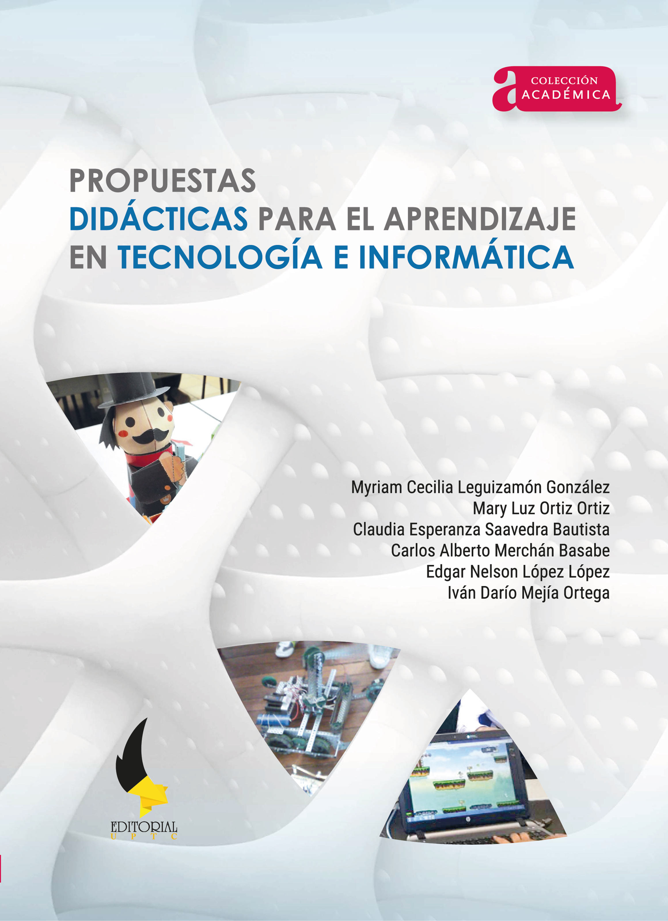 Обложка книги «Propuestas didácticas para el aprendizaje en tecnología e informática»