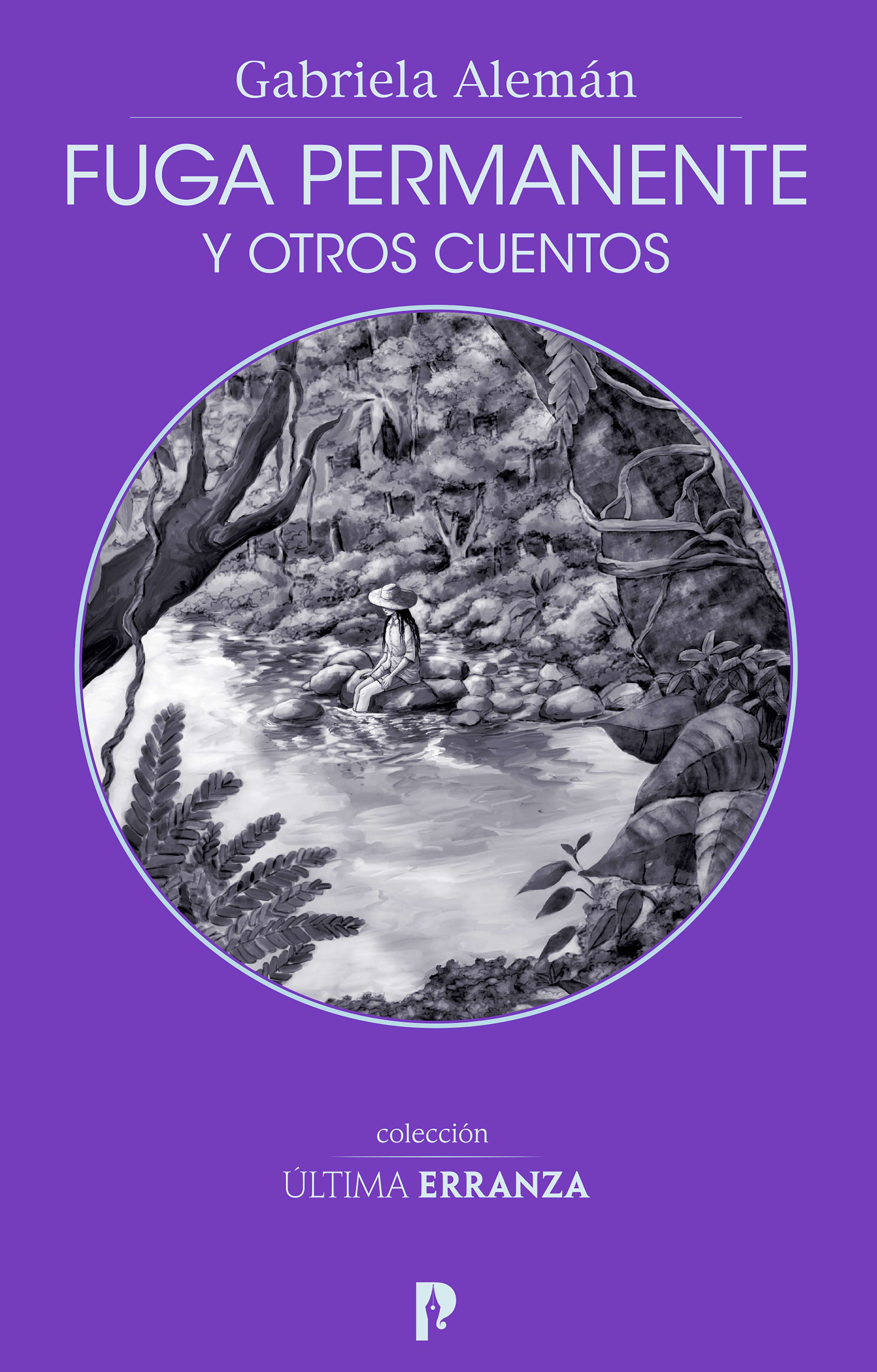 Обложка книги «Fuga permanente y otros cuentos»
