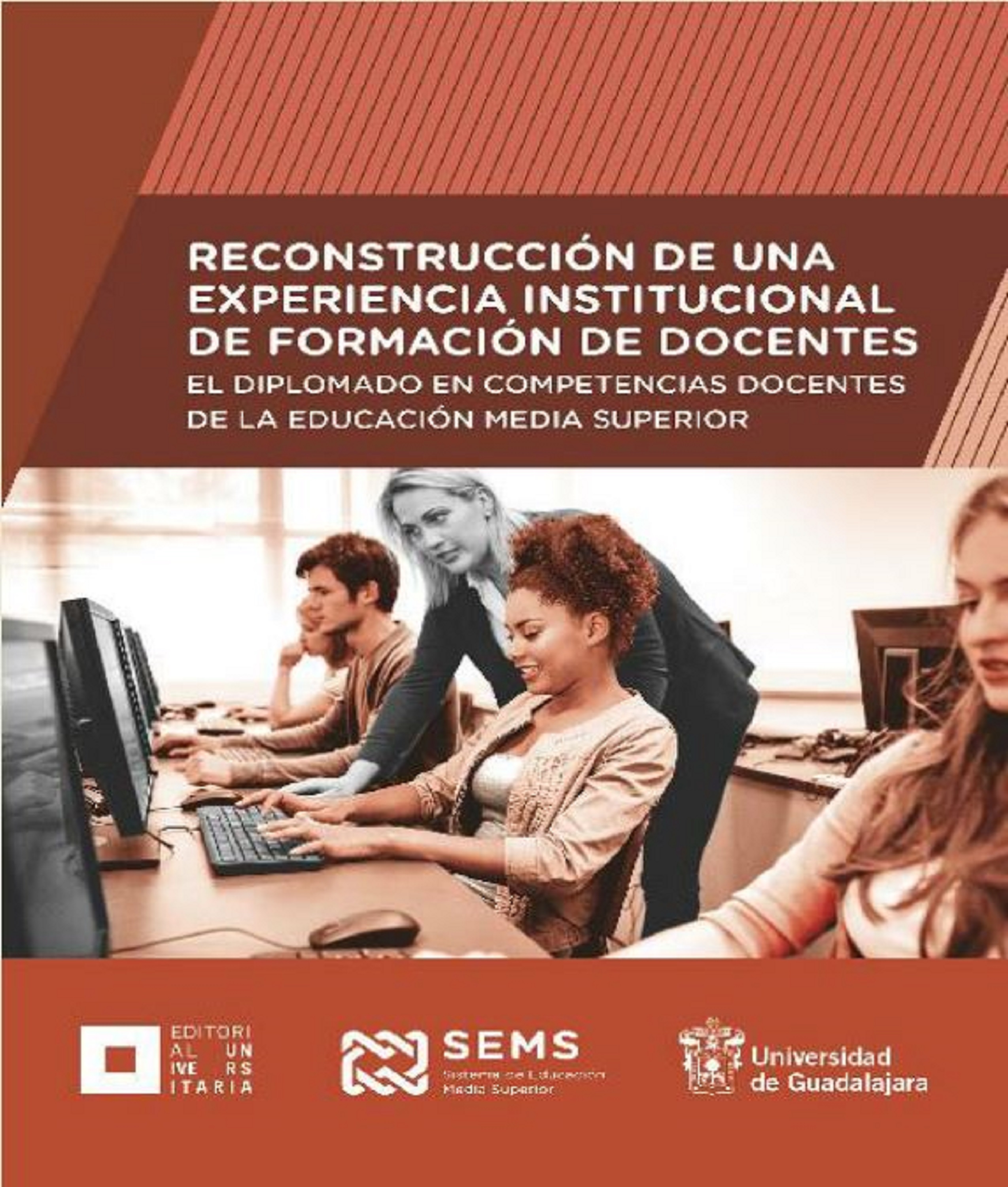 Обложка книги «Reconstrucción de una experiencia institucional de formación de docentes»