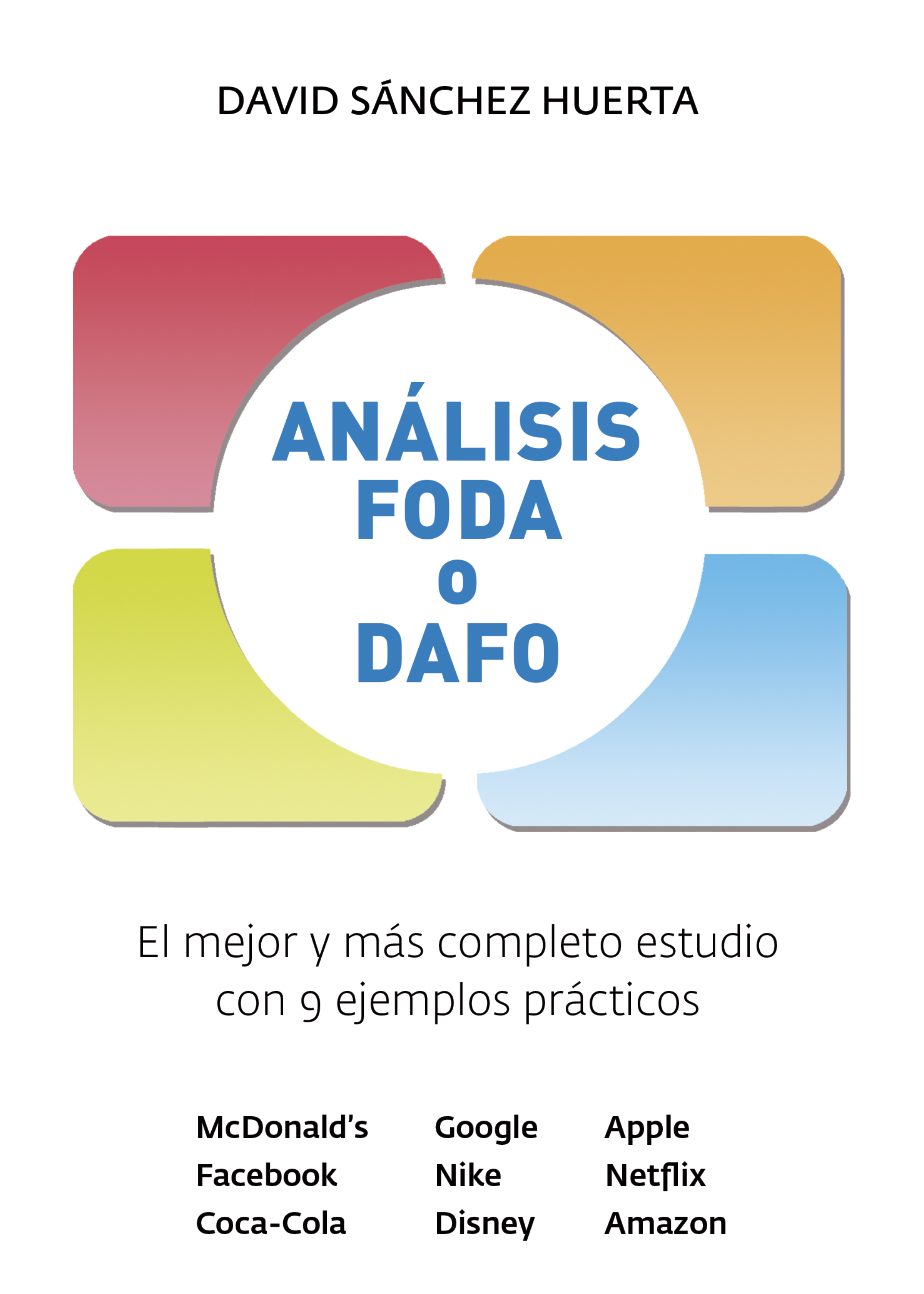 Обложка книги «Análisis FODA o DAFO»