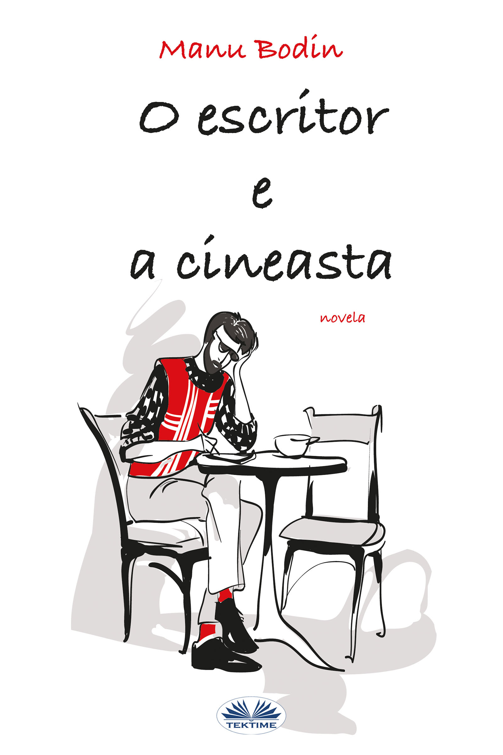 Обложка книги «O Escritor E A Cineasta»