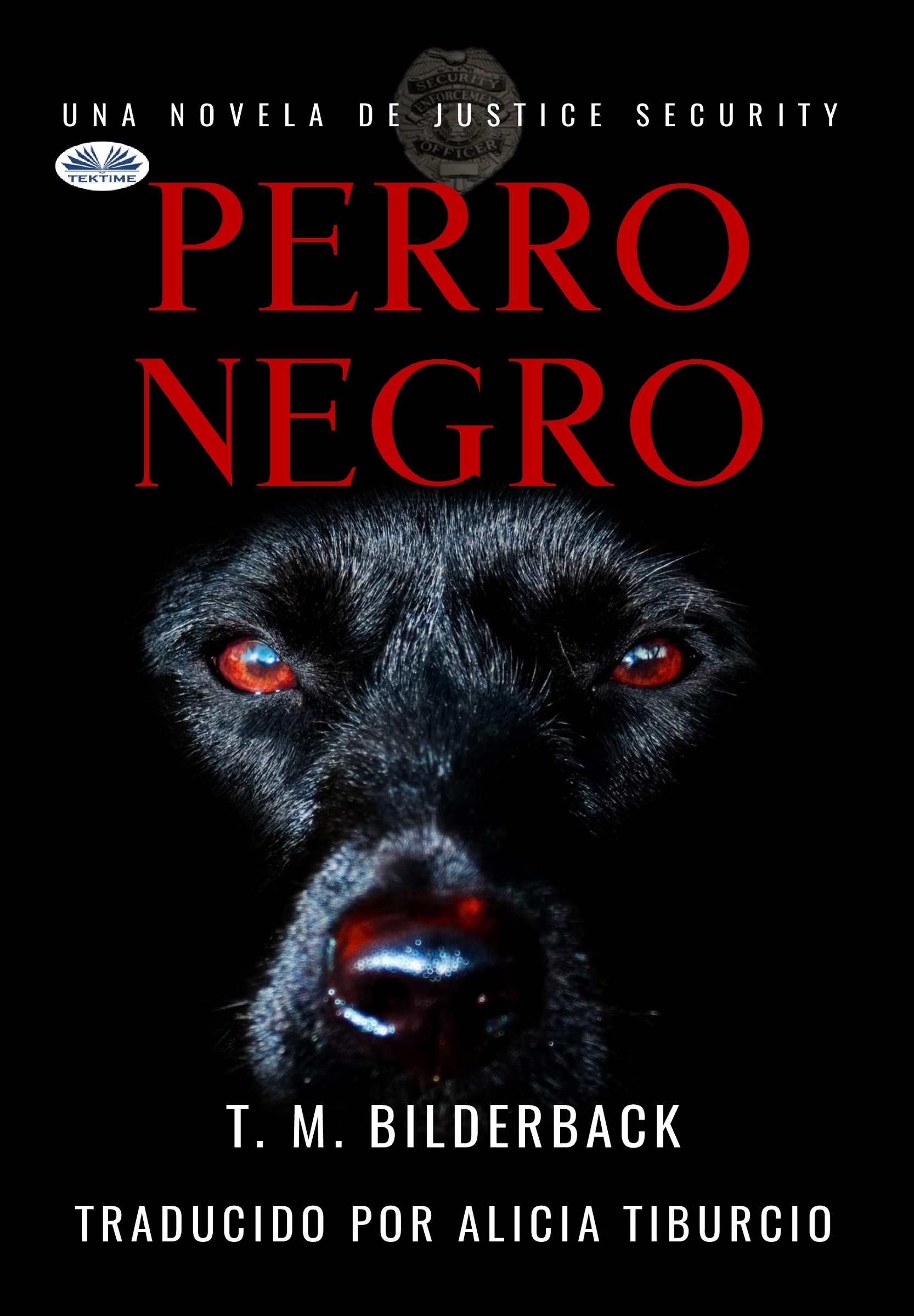 Обложка книги «Perro Negro - Una Novela De Justice Security»