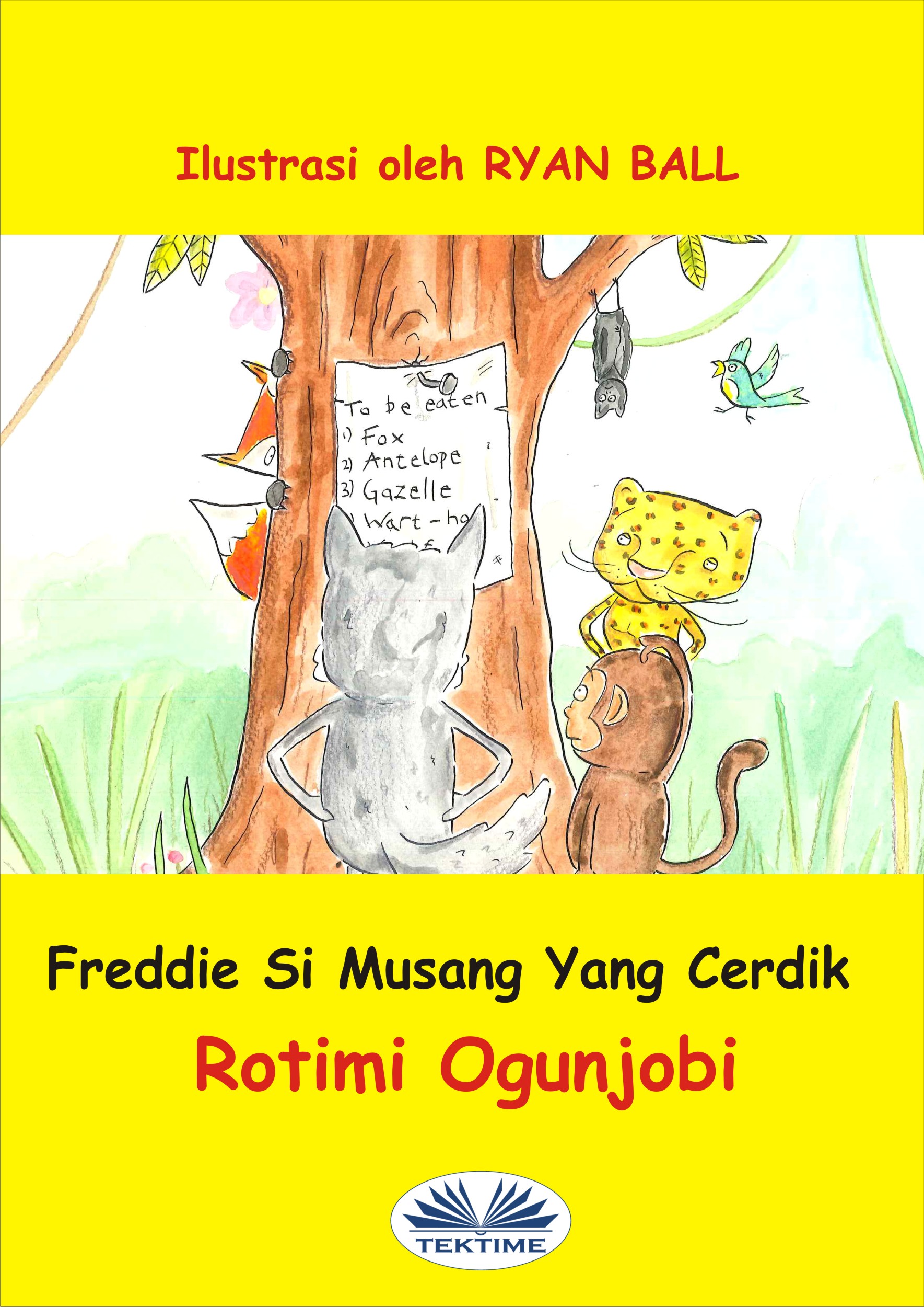 Обложка книги «Freddie Si Musang Yang Cerdik»