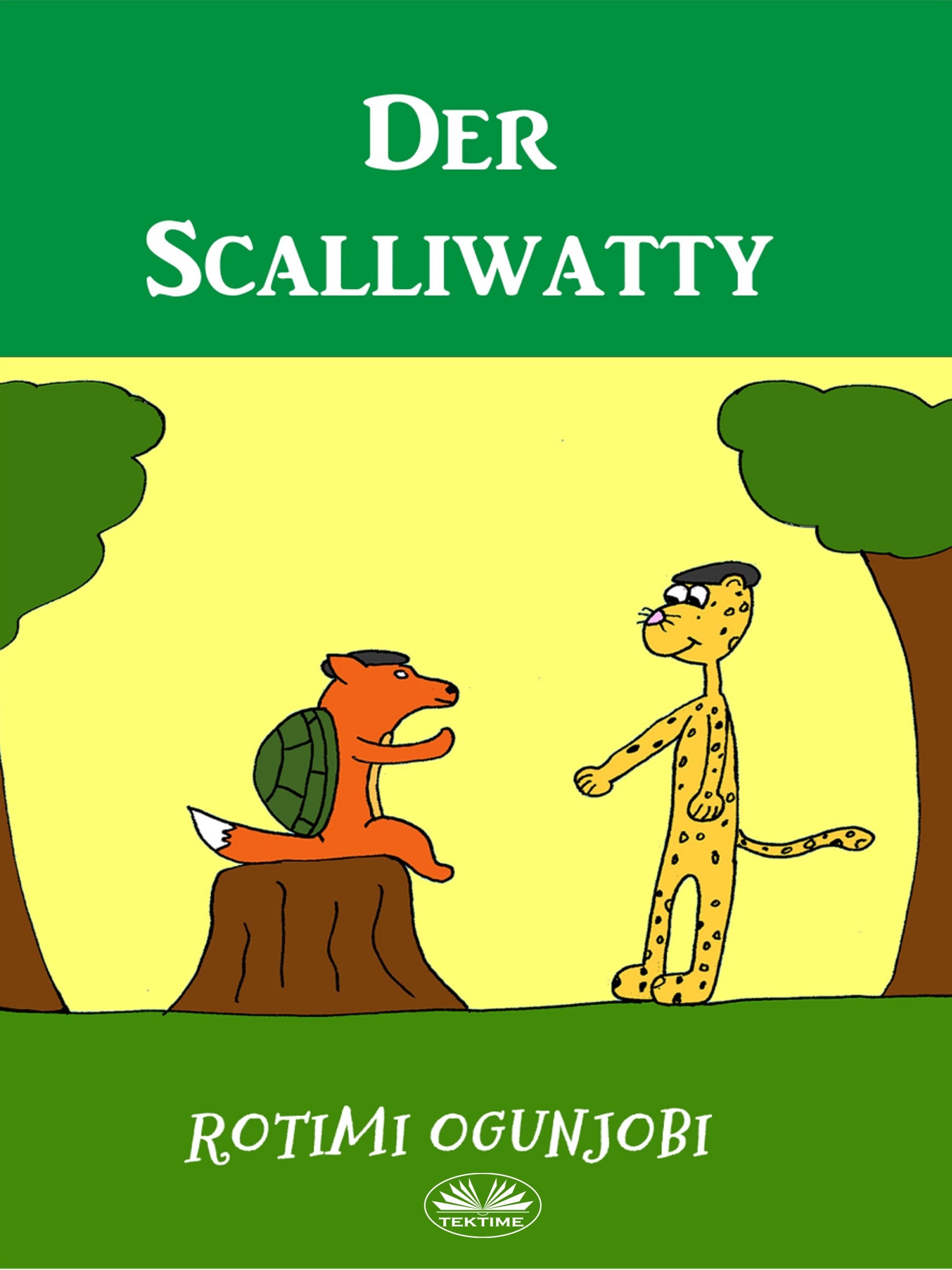 Обложка книги «Der Scalliwatty»
