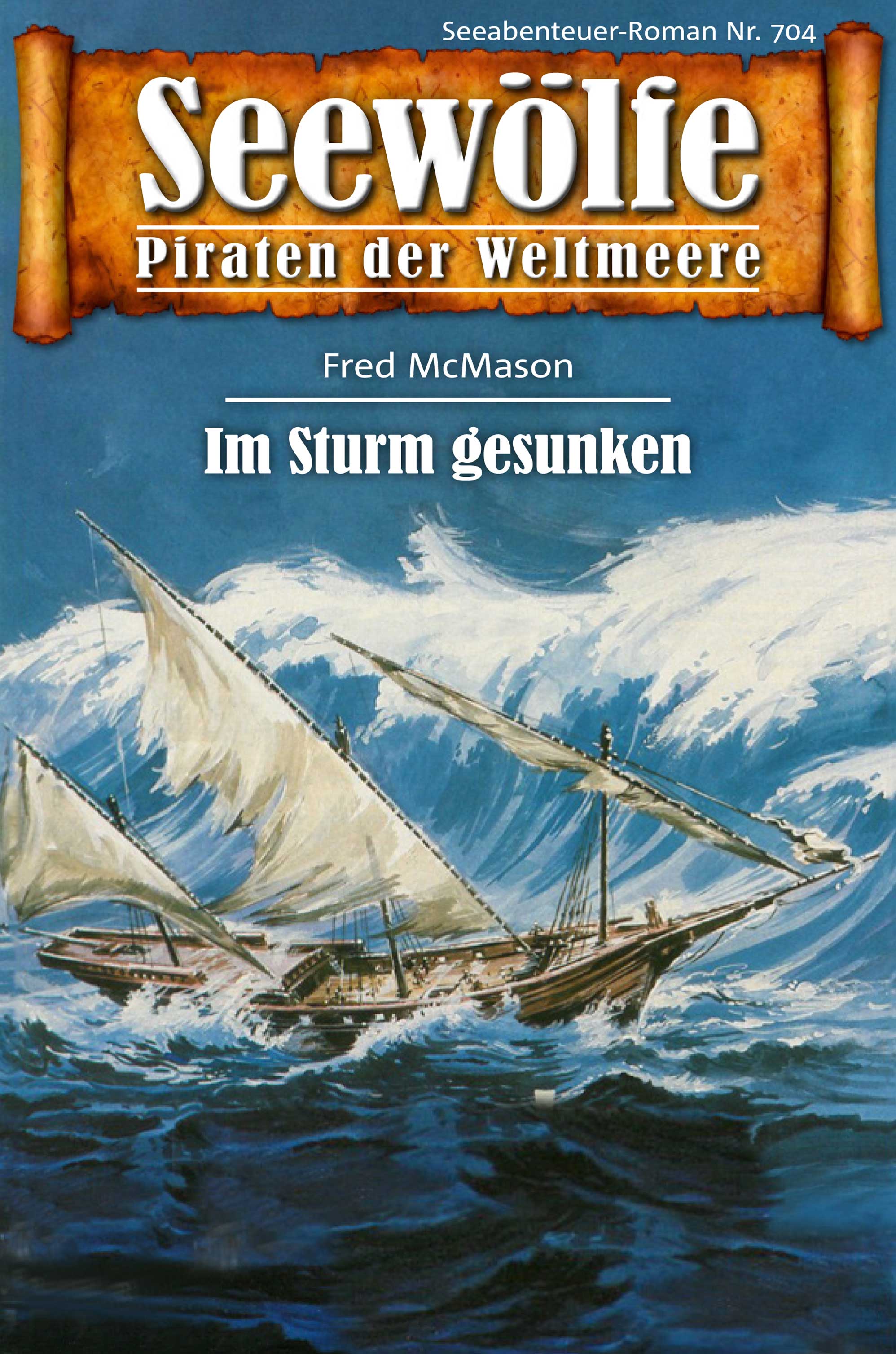 Обложка книги «Seewölfe - Piraten der Weltmeere 704»