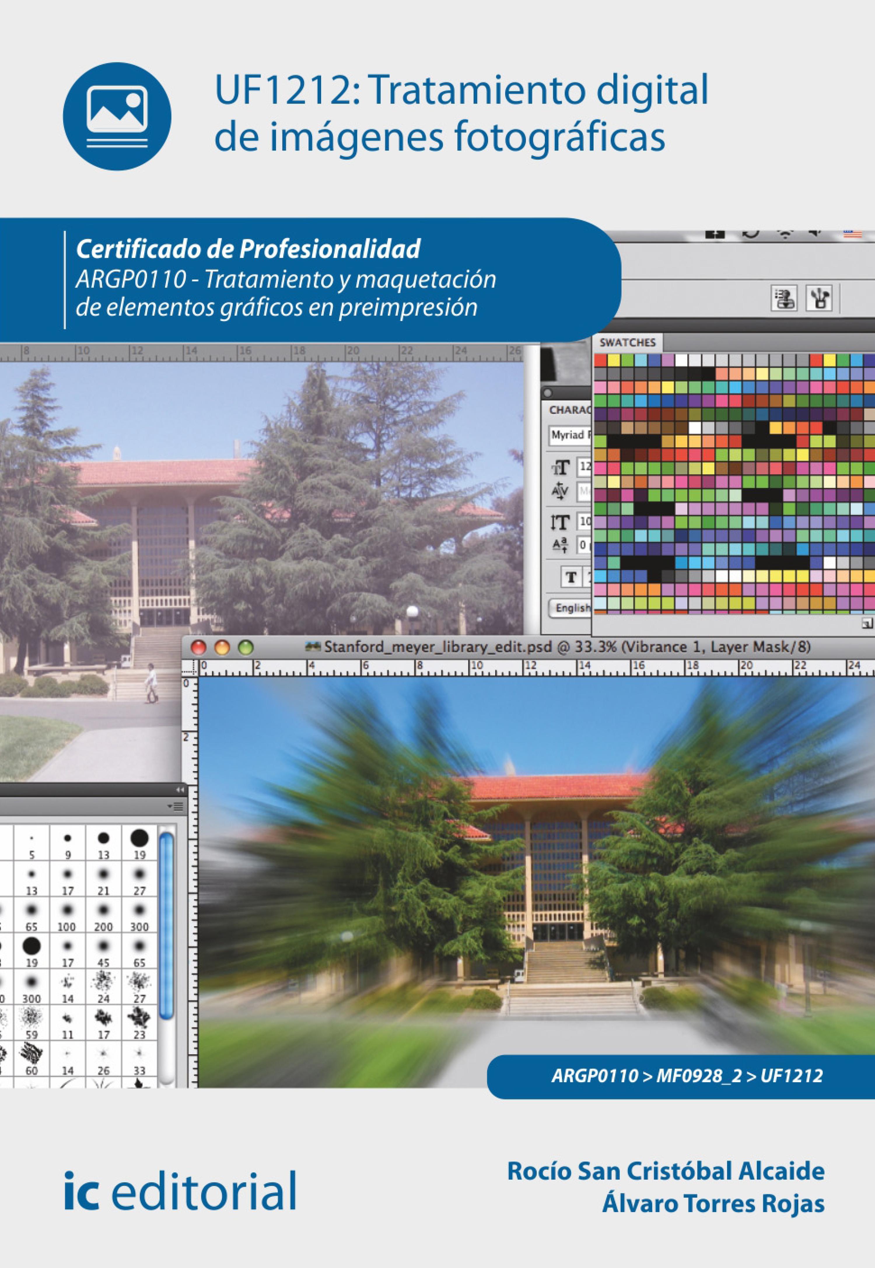 Обложка книги «Tratamiento digital de imágenes fotográficas. ARGP0110»