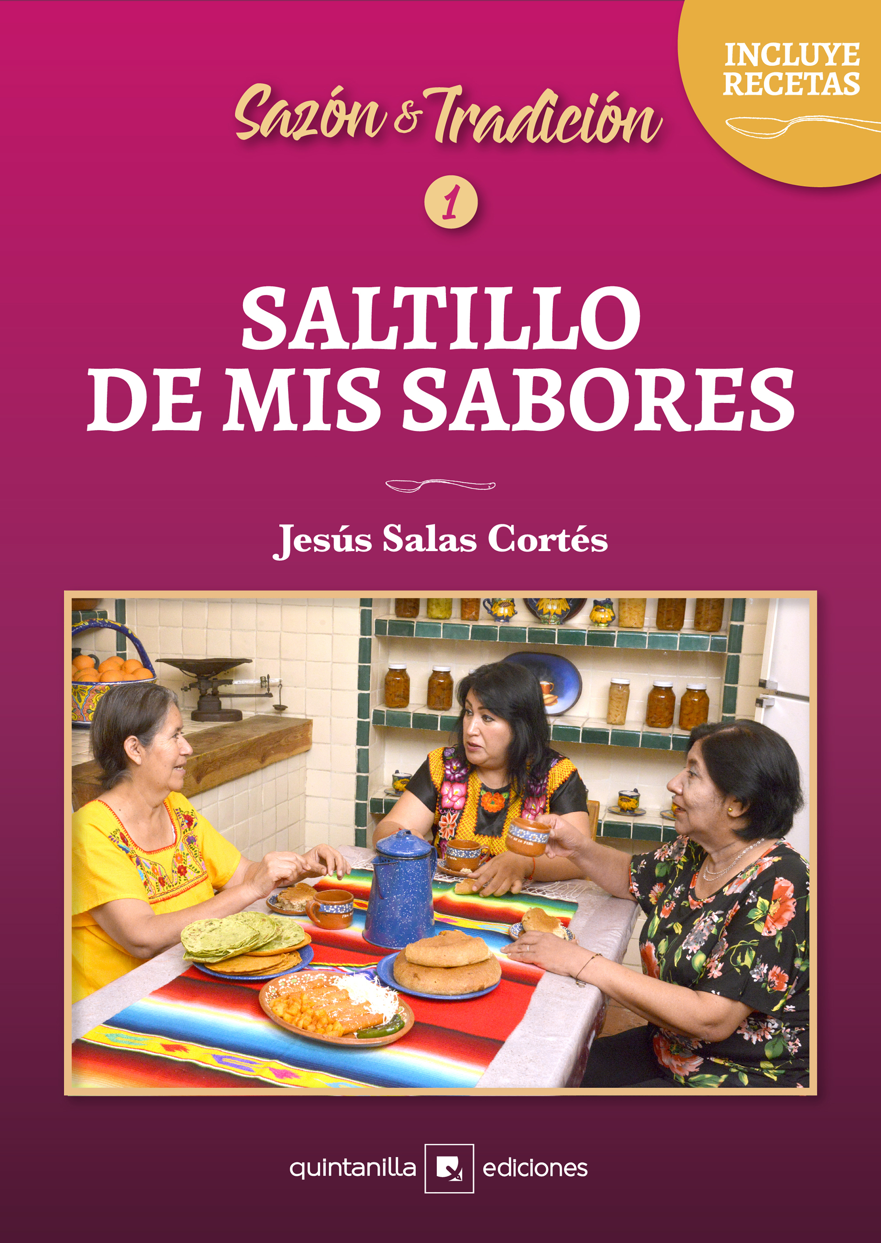 Обложка книги «Saltillo de mis sabores»