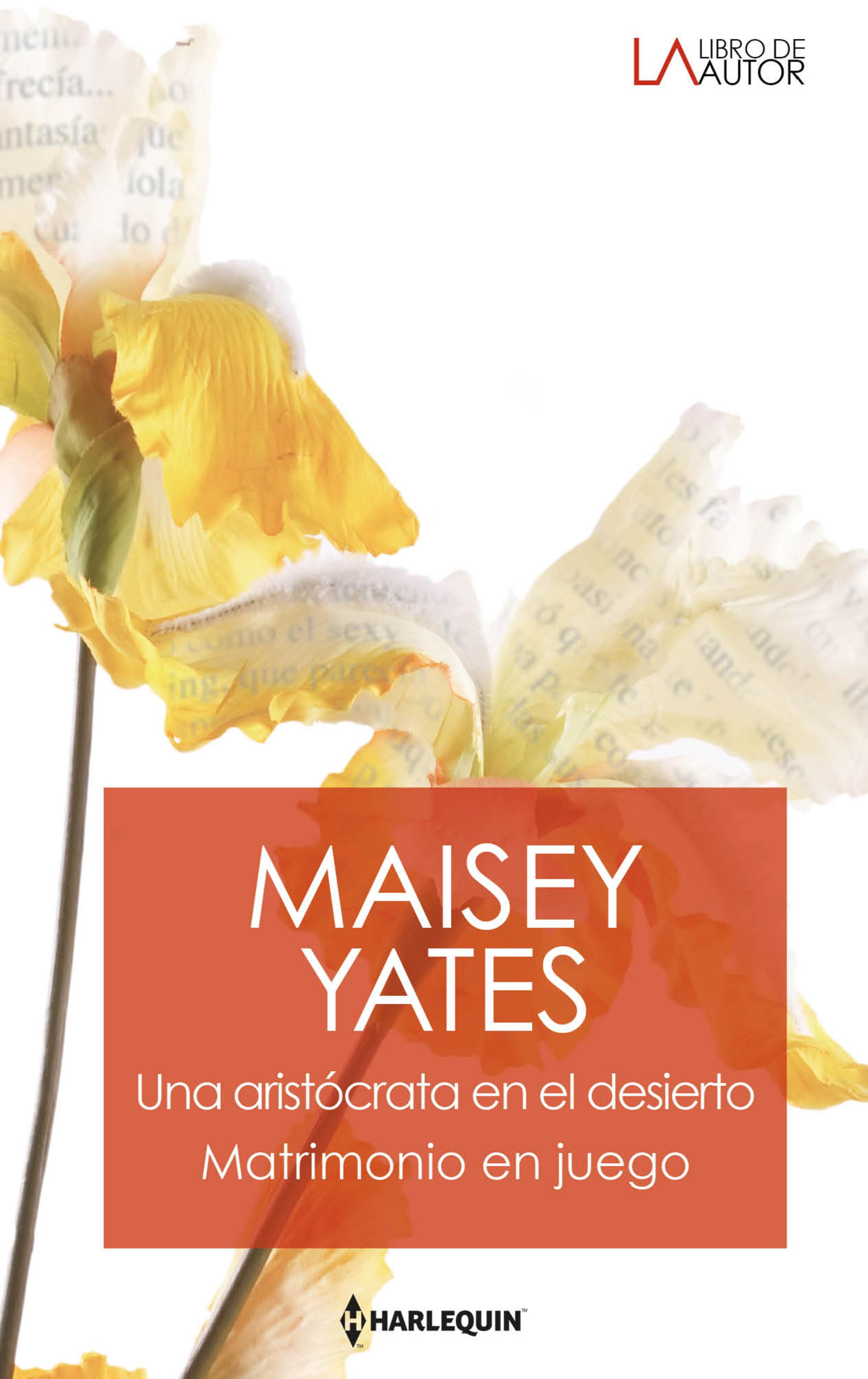 Обложка книги «Una aristócrata en el desierto - Matrimonio en juego»