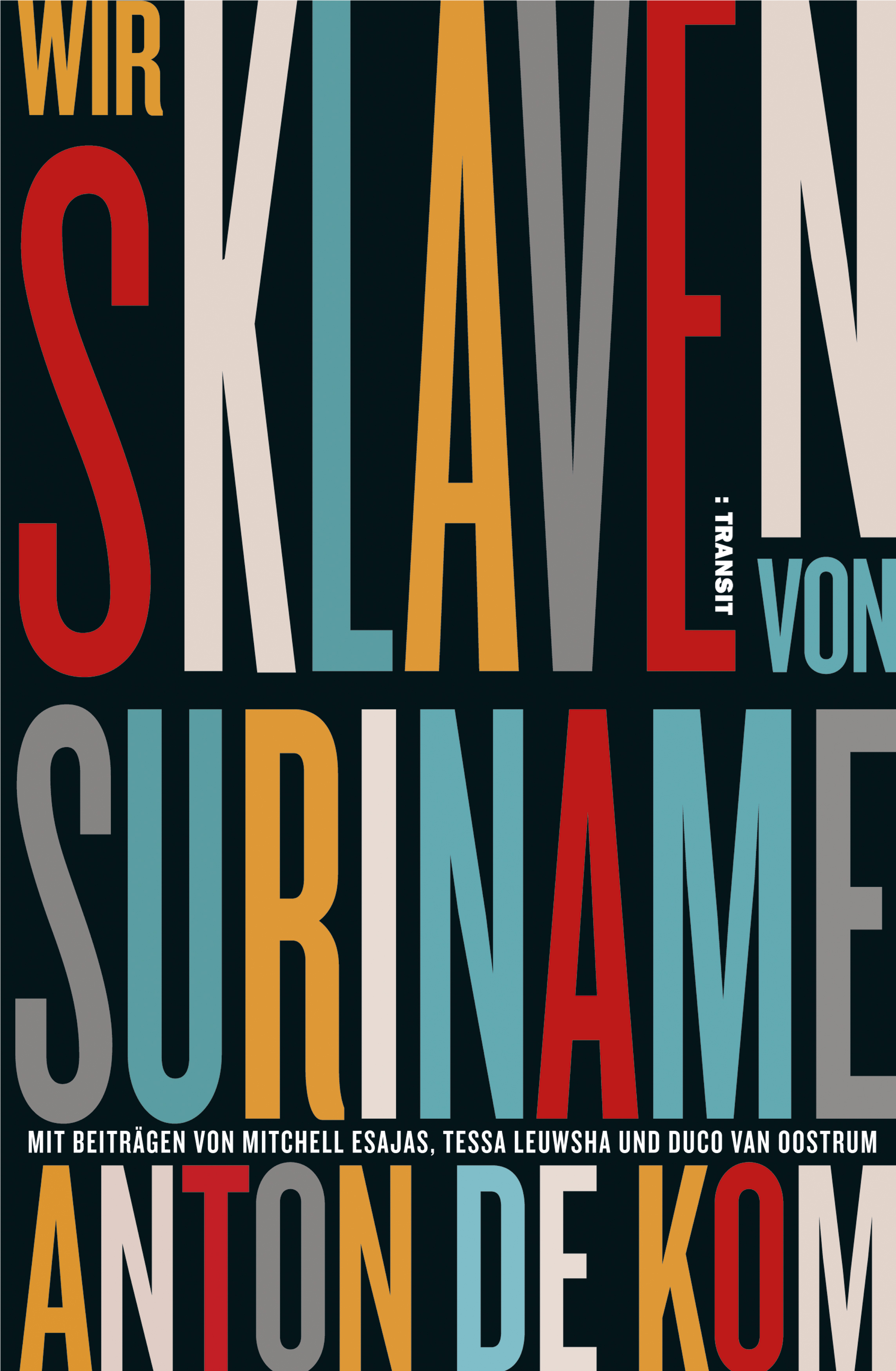 Обложка книги «Wir Sklaven von Suriname»