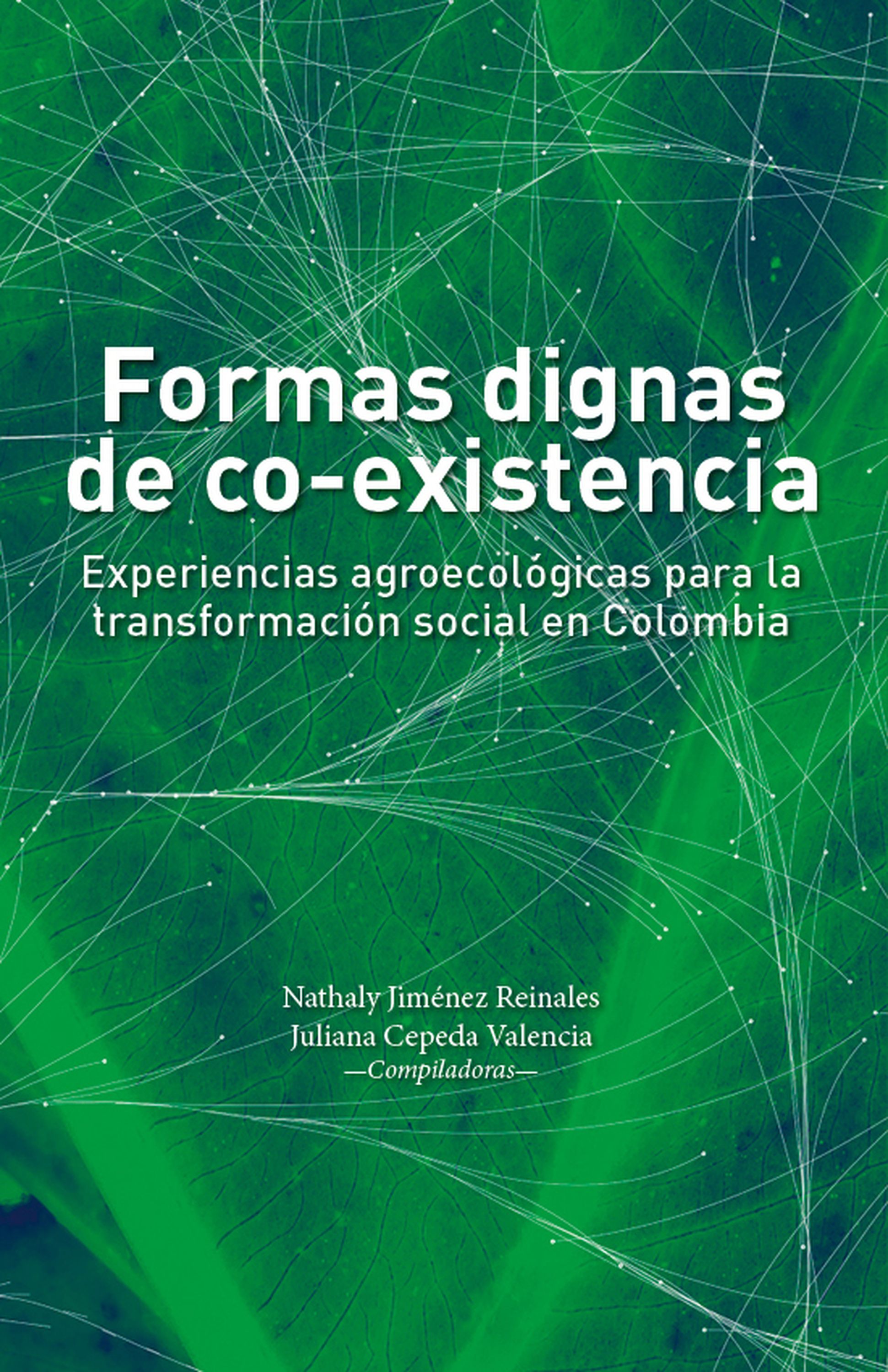 Обложка книги «Formas dignas de co-existencia»