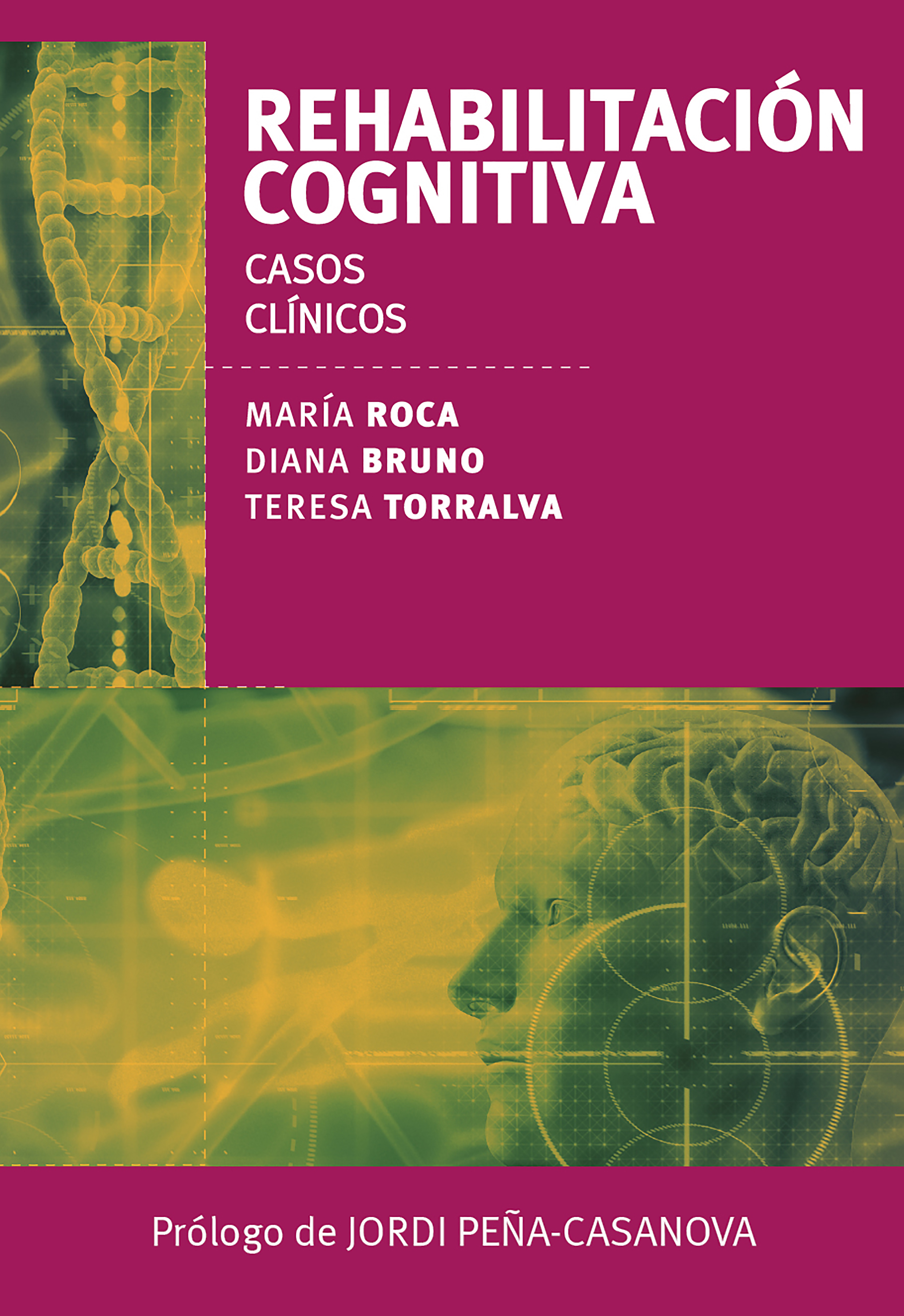 Обложка книги «Rehabilitación cognitiva. Casos clínicos»