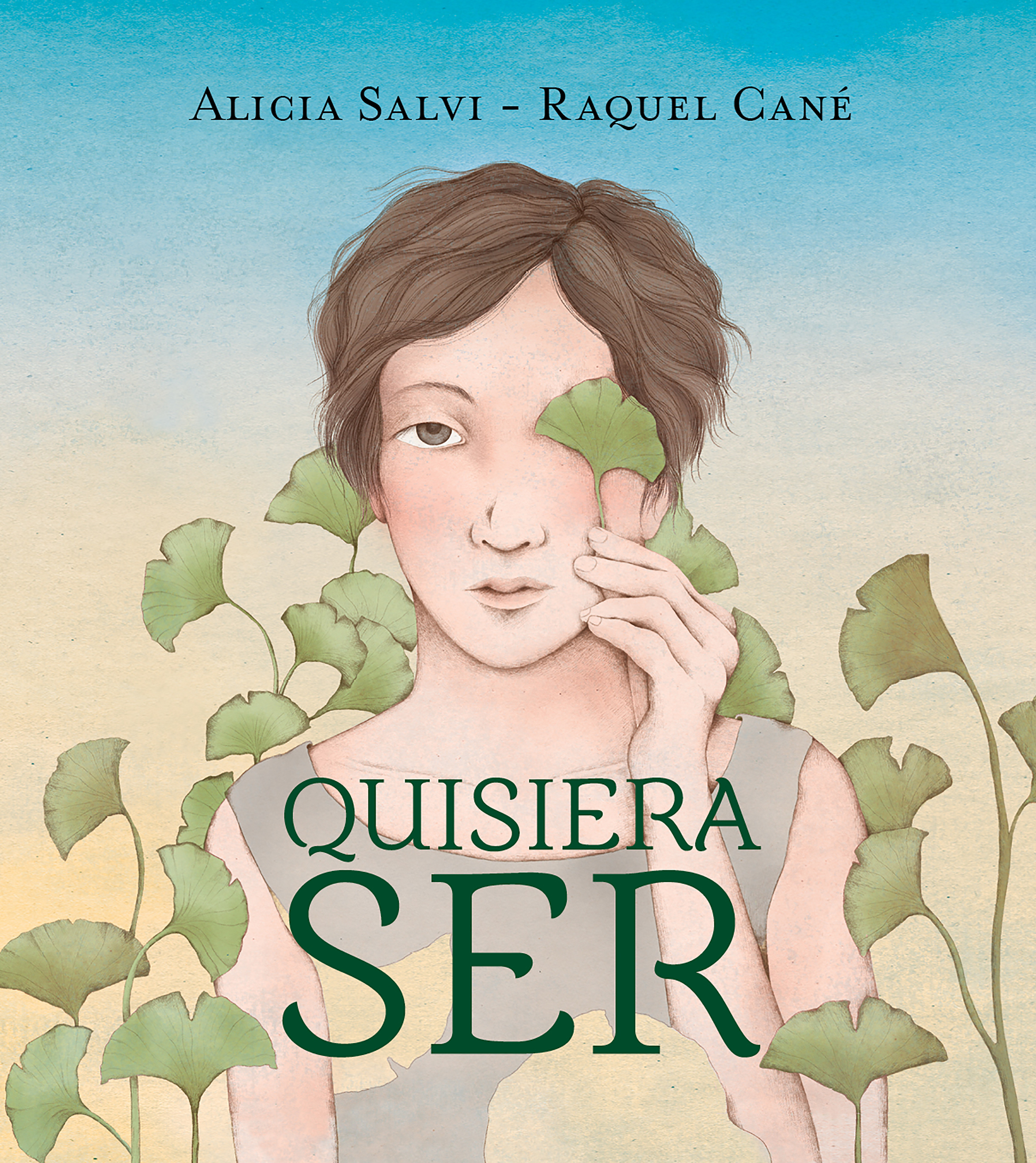 Обложка книги «Quisiera ser»