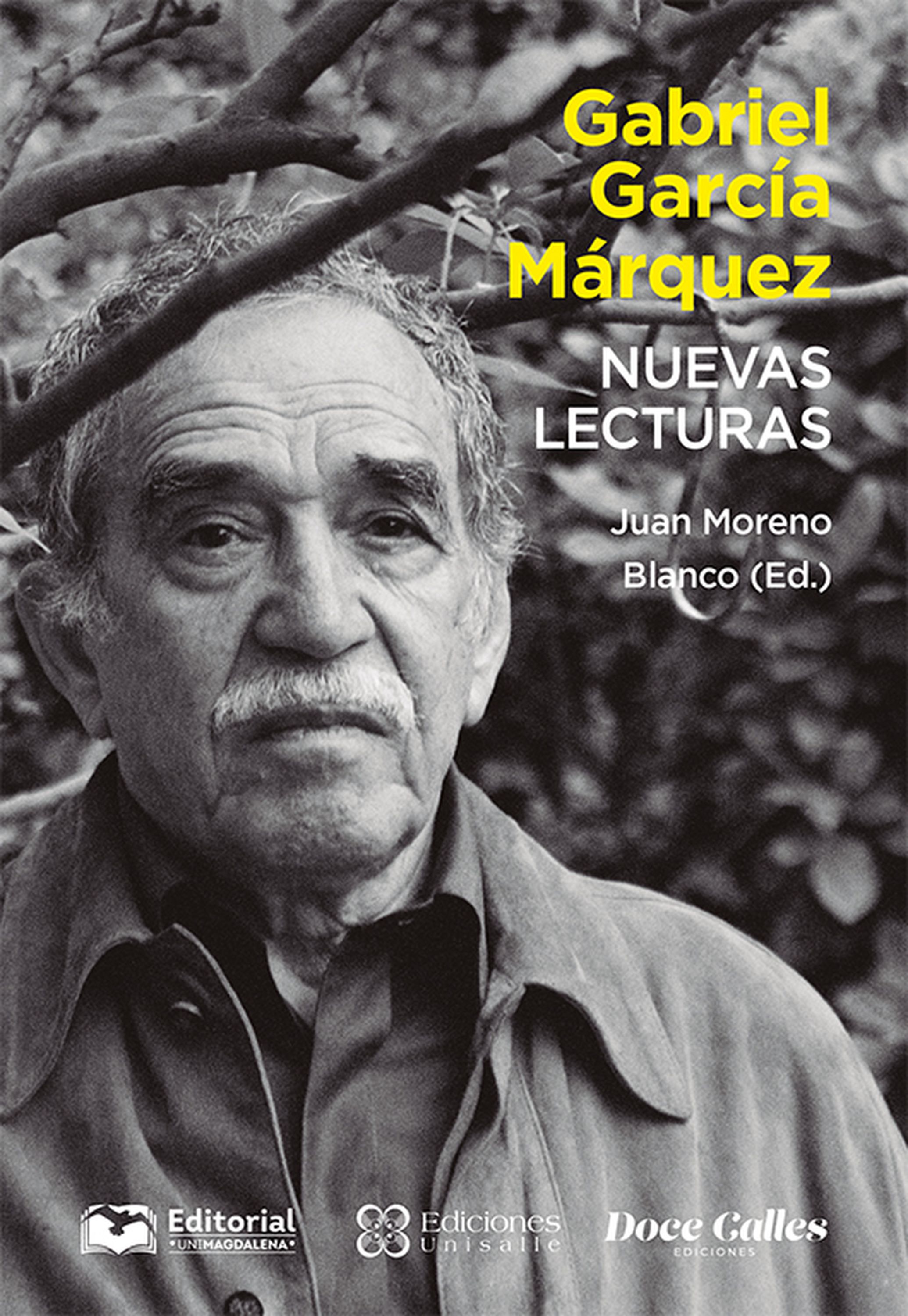 Обложка книги «Gabriel García Márquez. Nuevas lecturas»