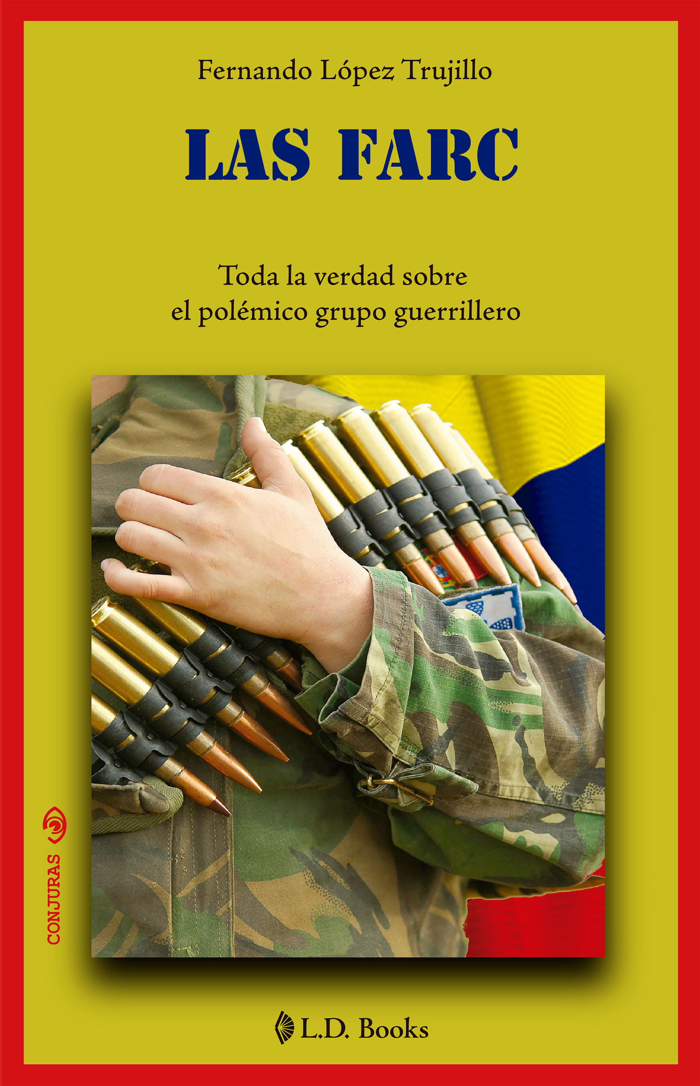 Обложка книги «Las FARC»