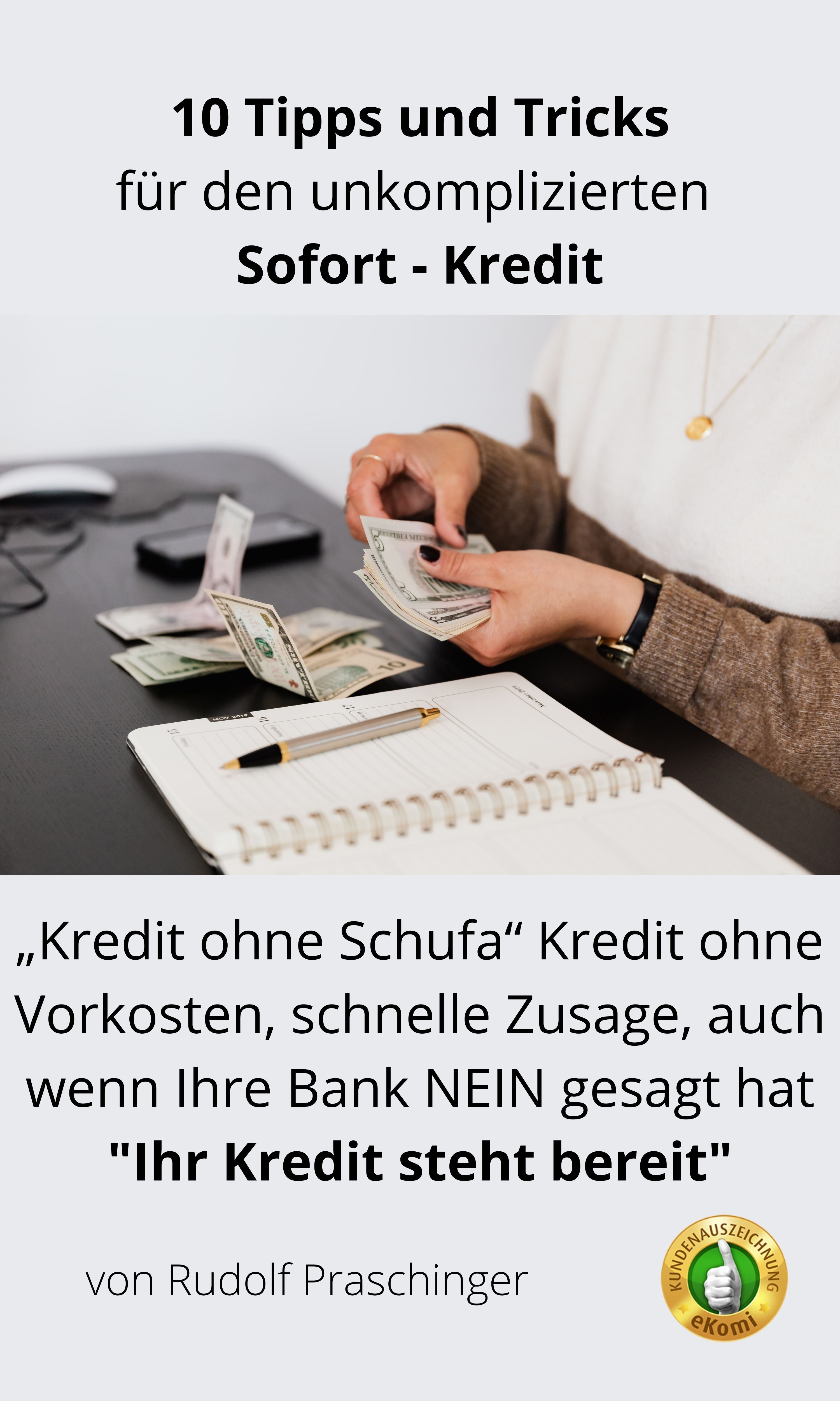 Обложка книги «10 Tipps und Tricks, für den unkomplizierten Sofort - Kredit»